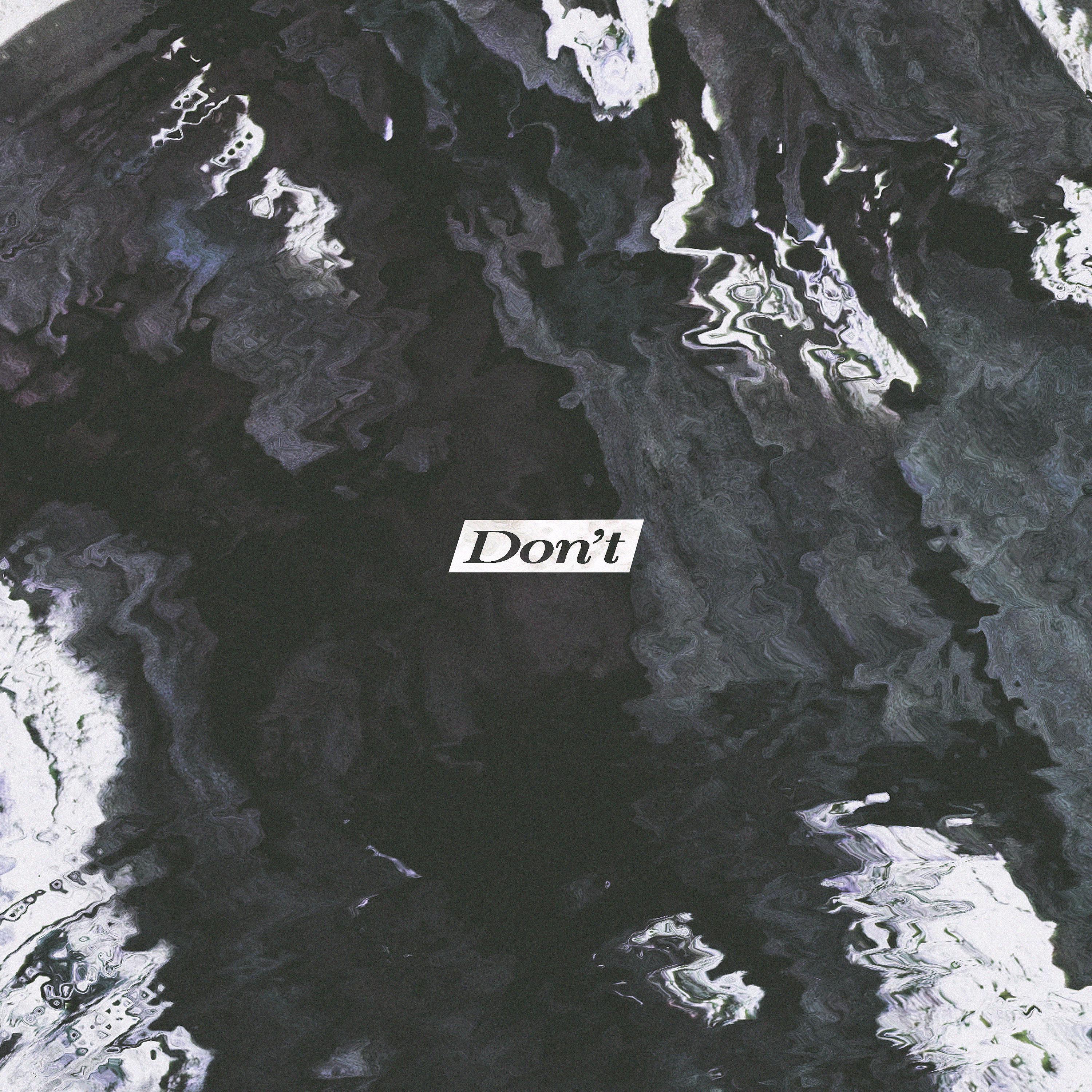 Постер альбома Don't