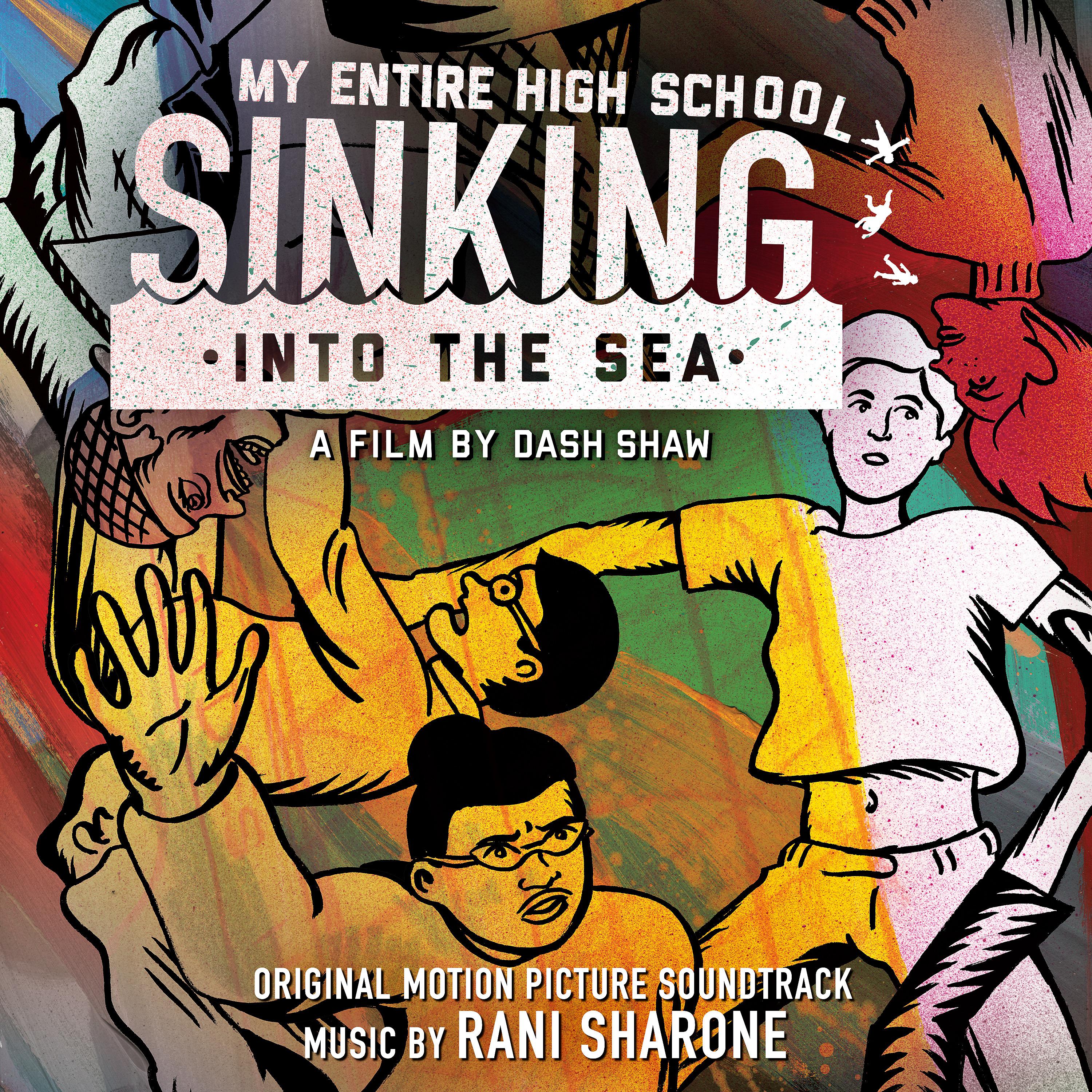 Постер альбома My Entire High School Sinking into the Sea (Original Motion Picture Soundtrack)