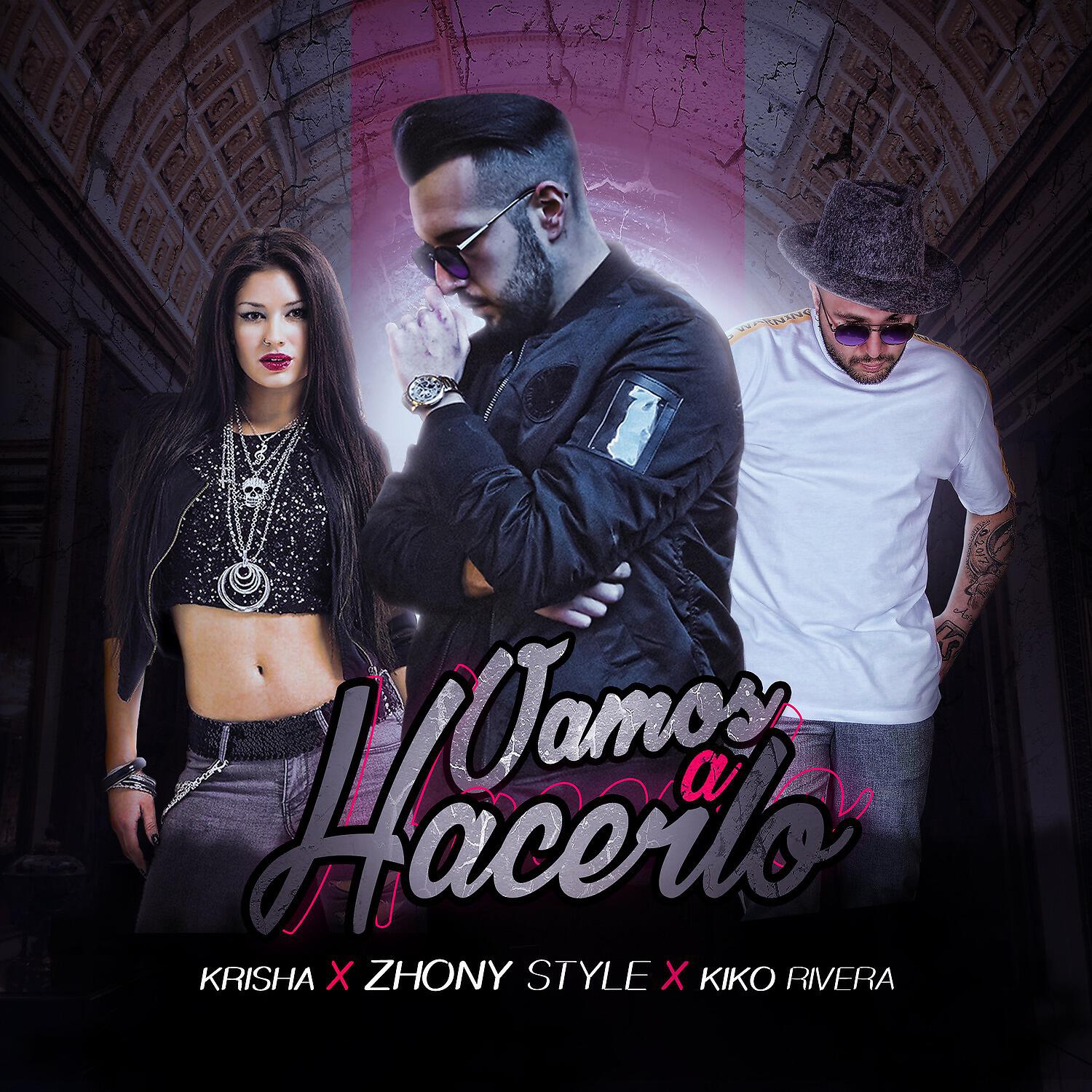 Zhony Style - Vamos a hacerlo