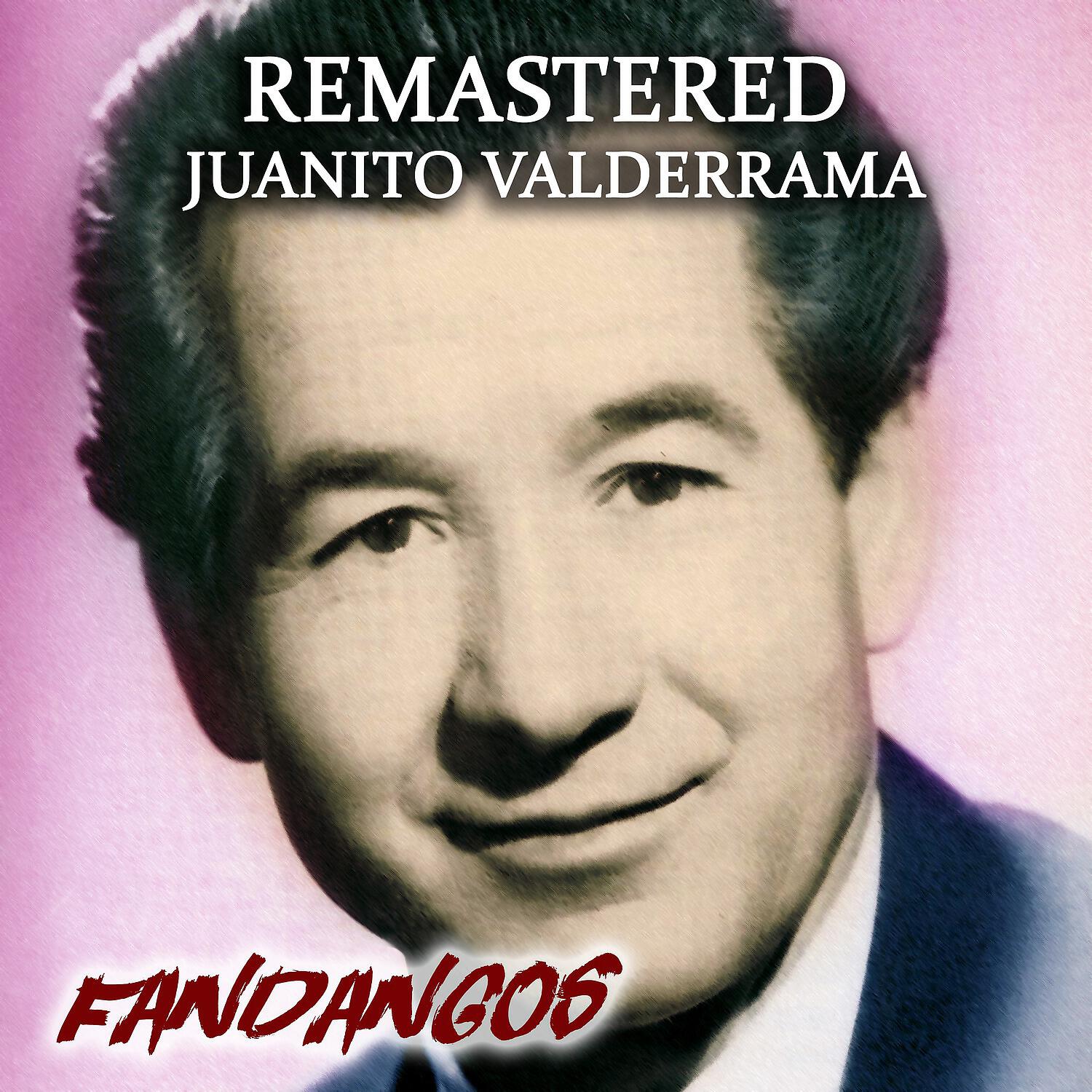 Juanito Valderrama - La hija de Juan Simón (Remastered)