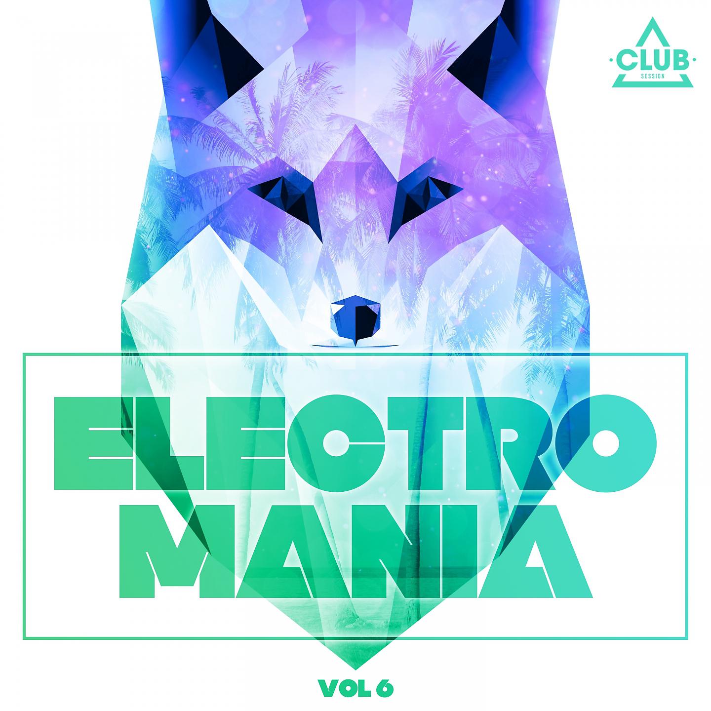 Постер альбома Electromania, Vol. 6