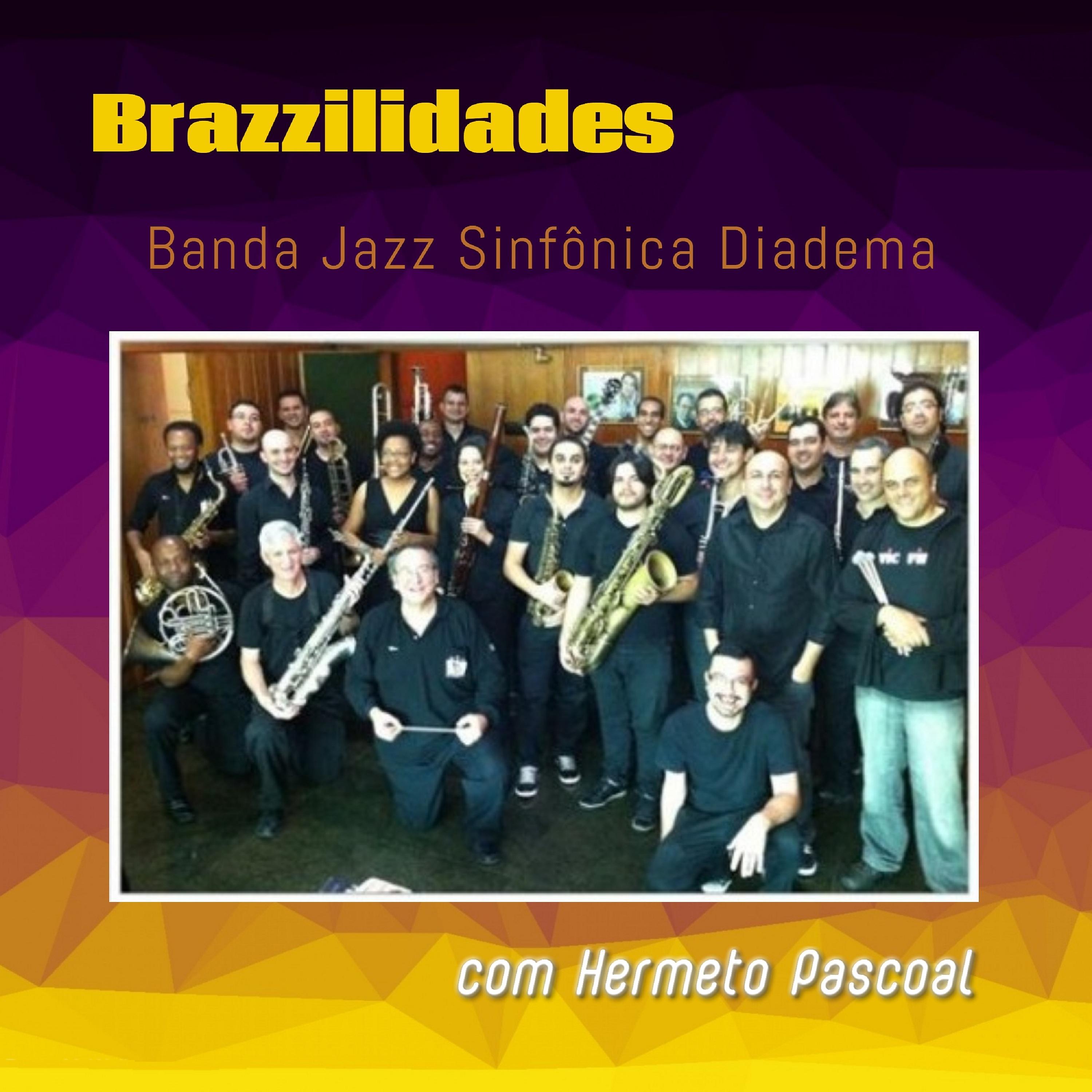 Постер альбома Brazzilidades