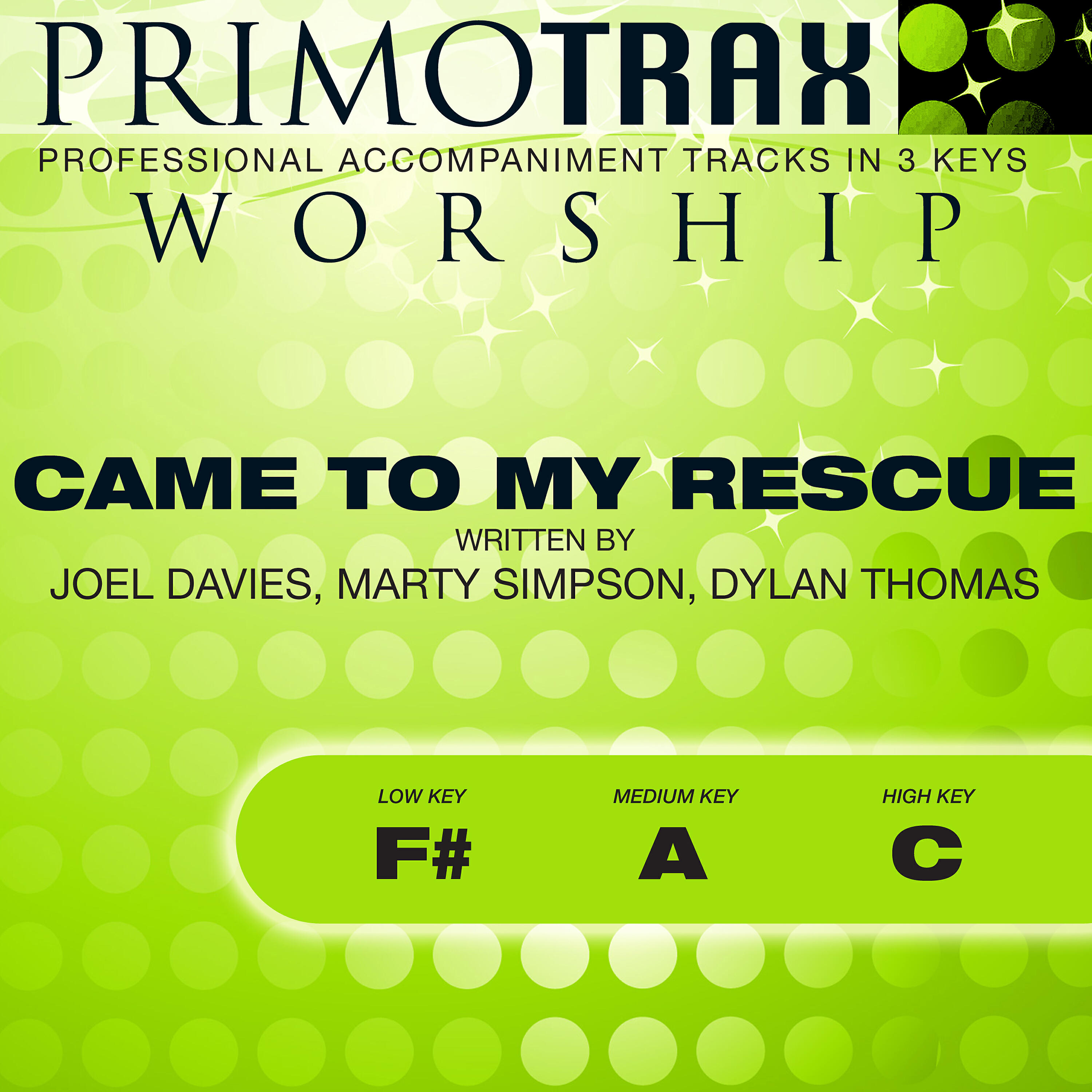 Primotrax Worship - Came to My Rescue (Low Key: F#) [Performance Backing Track]