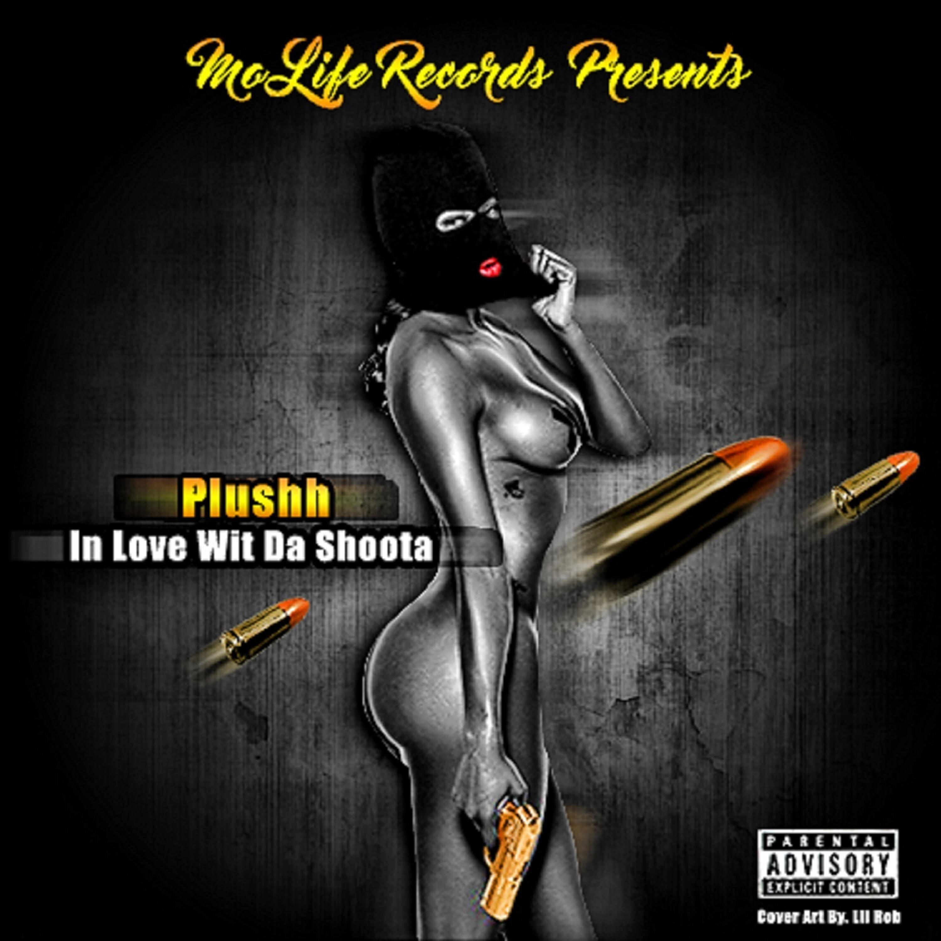 Plushh - In Love Wit da Shoota