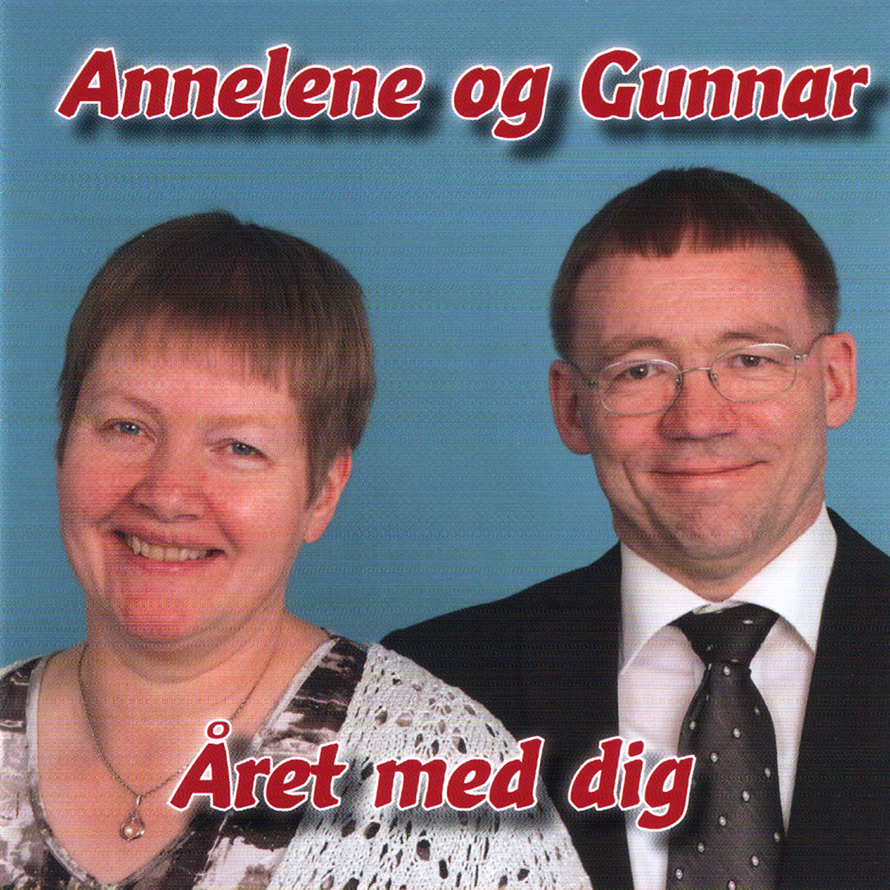 Annelene og Gunnar - Smil Er Broen Mellem Os