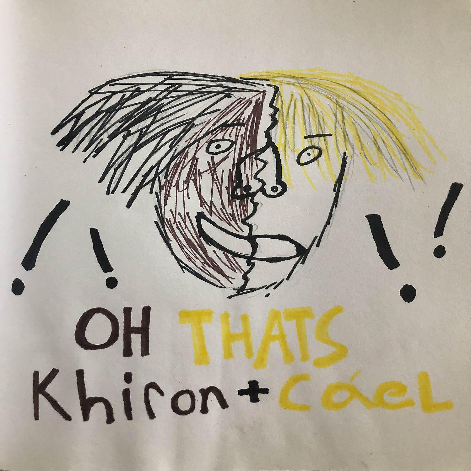 Постер альбома Oh Thats Khiron + Cáel - EP