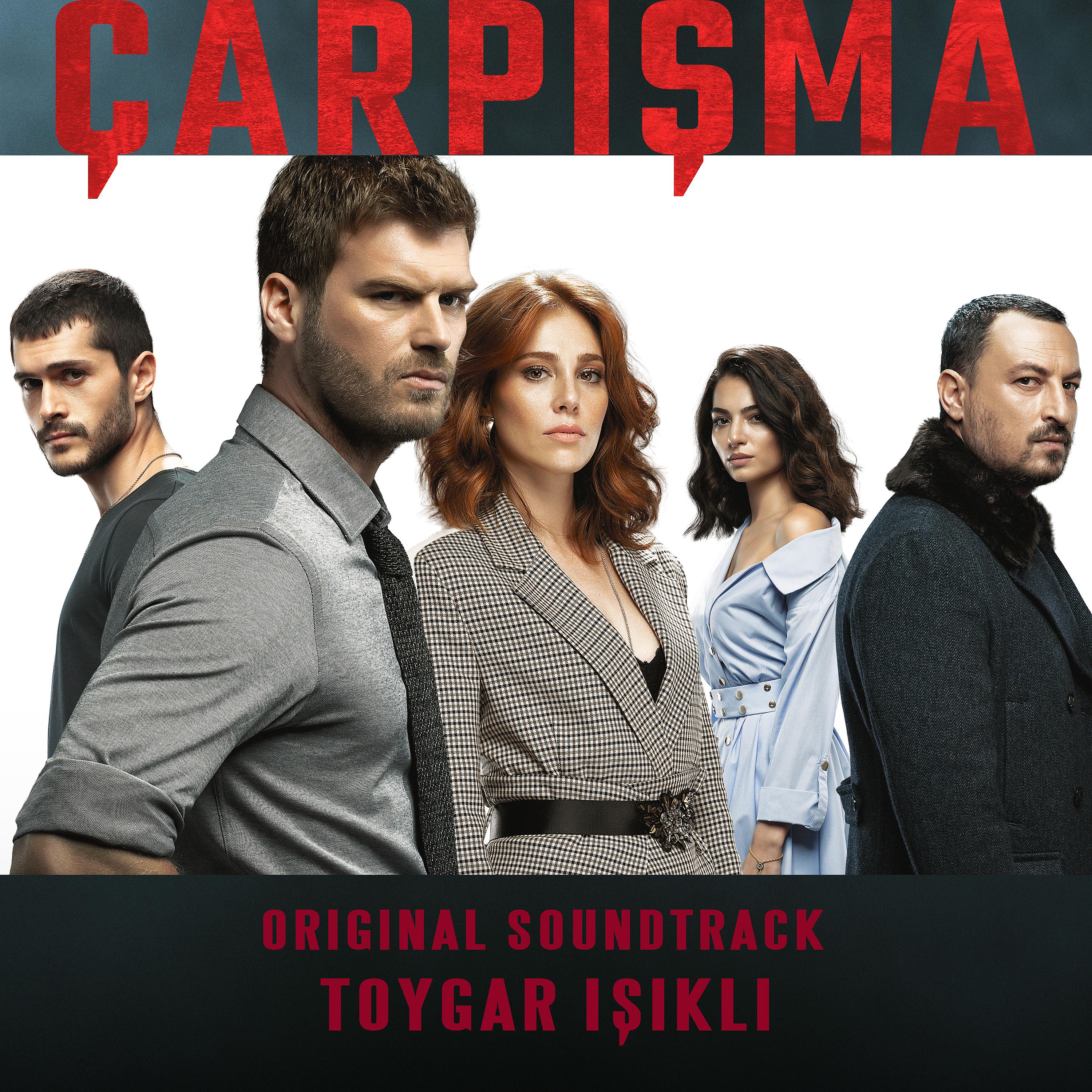 Постер альбома Çarpışma (Original Soundtrack)