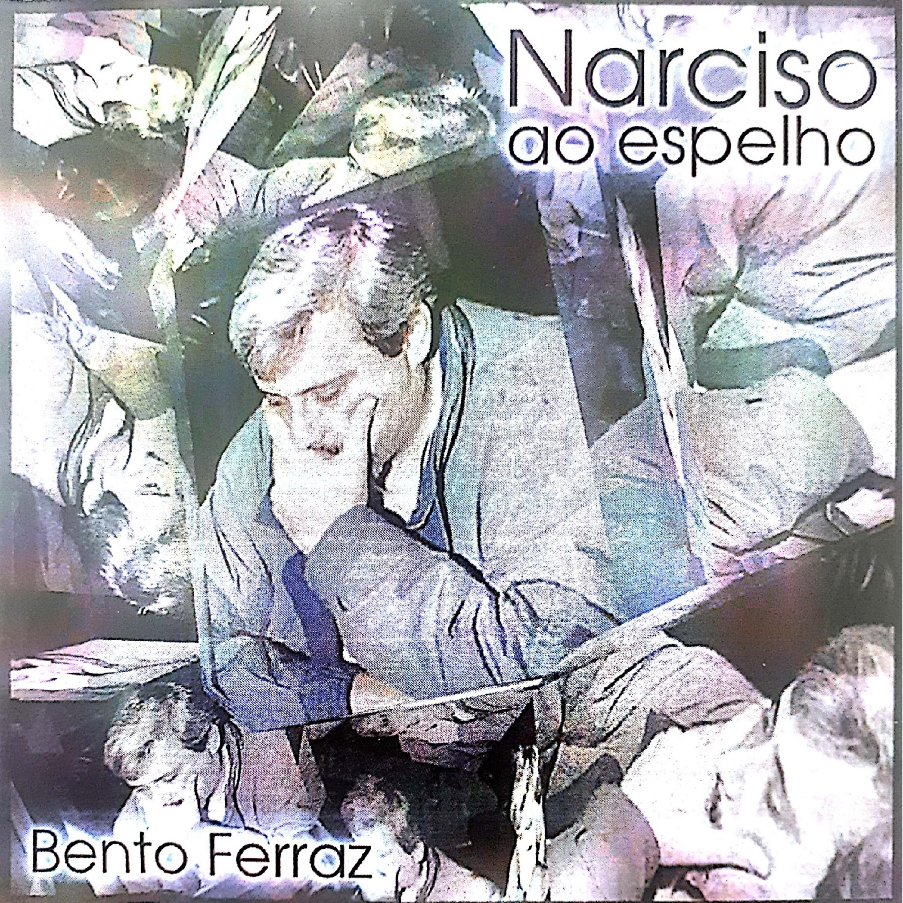 Bento Ferraz - Vivendo de Saudade