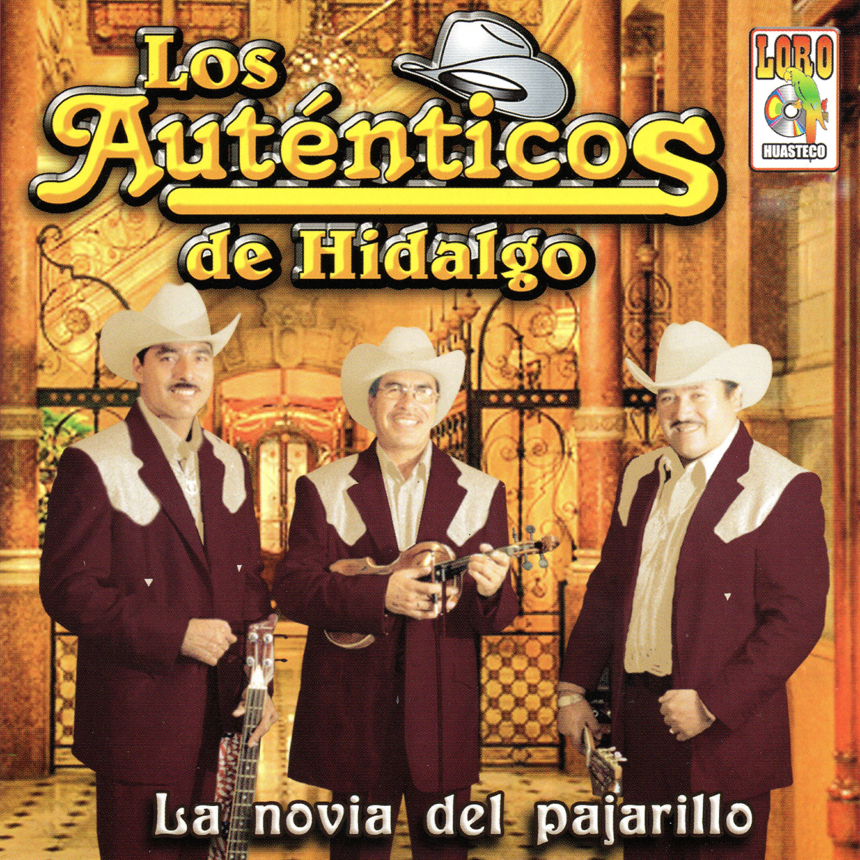 Los Auténticos de Hidalgo - Para la Reyna