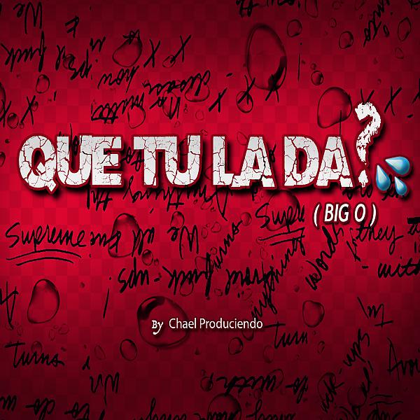 Постер альбома Que Tu La Da