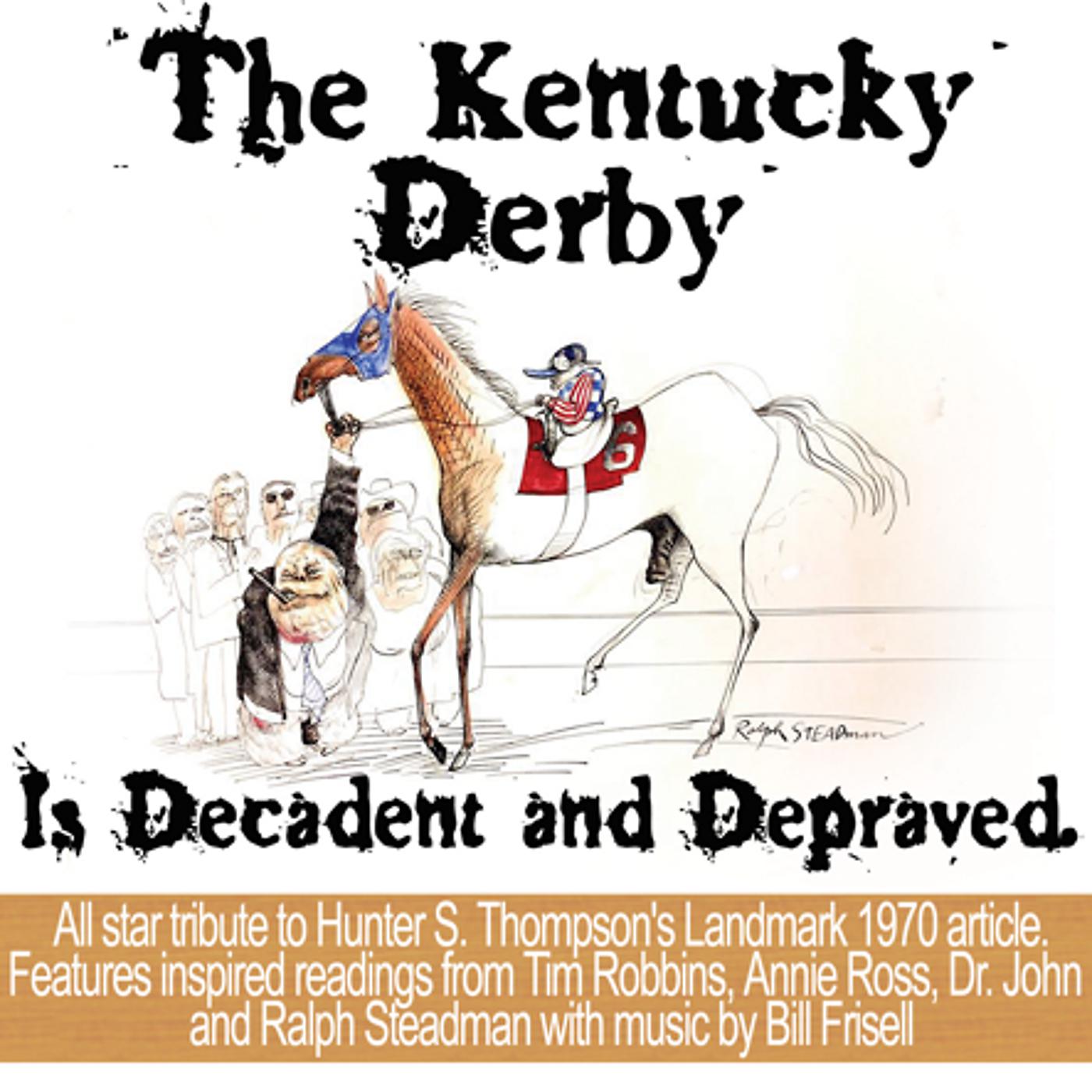 Постер альбома The Kentucky Derby Is Decadent And Depraved