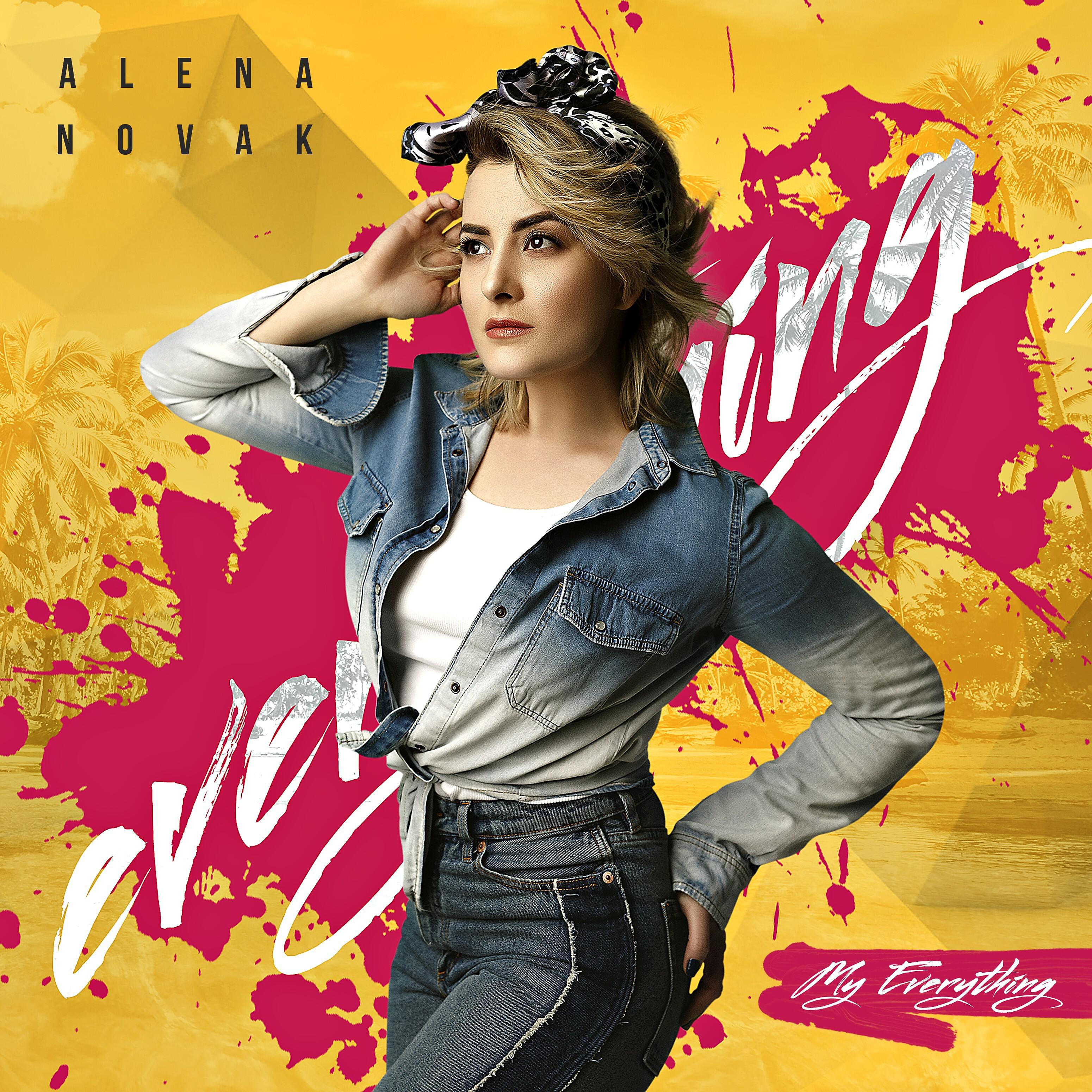 Alena Novak - My Everything