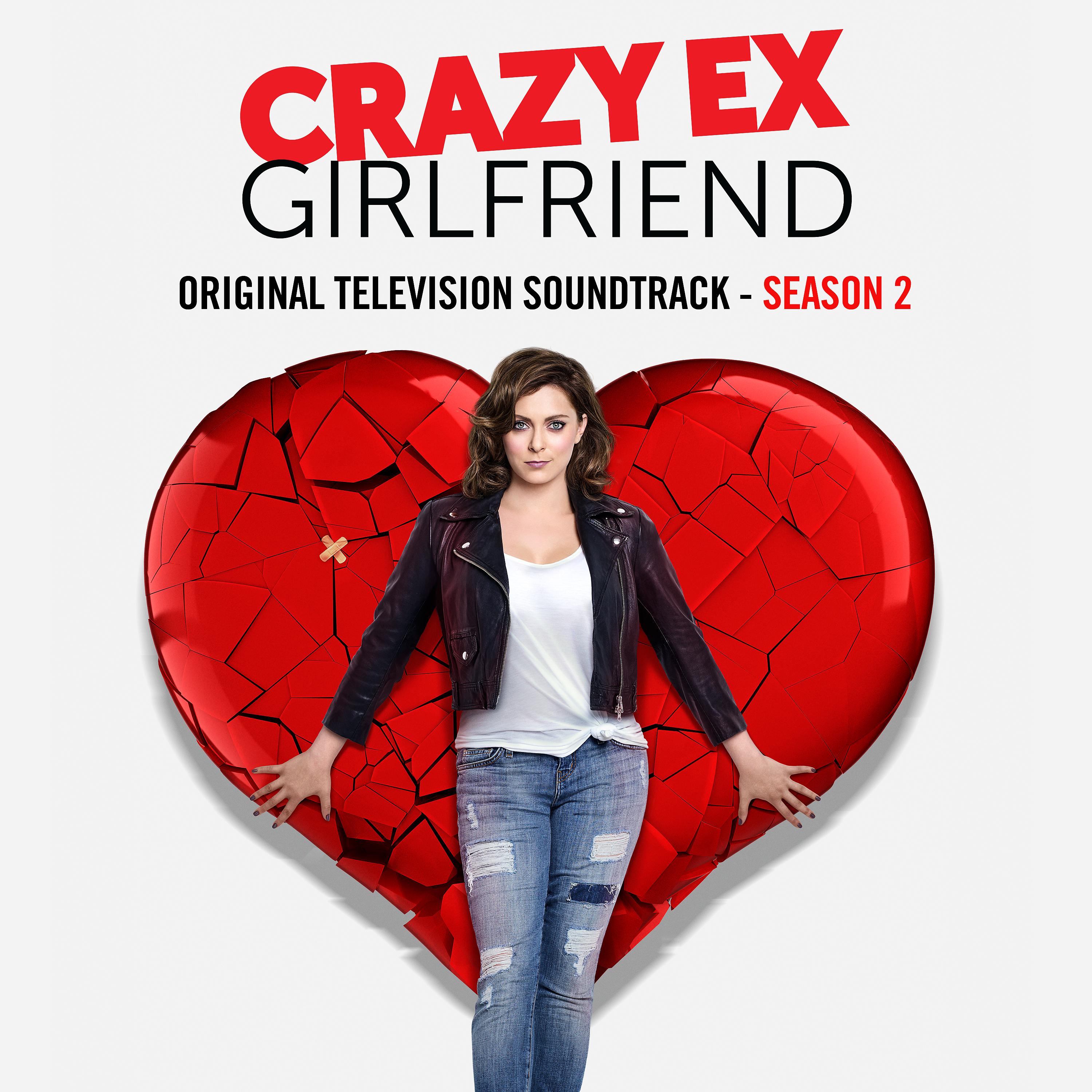 Постер альбома Crazy Ex-Girlfriend: Season 2 (Original Television Soundtrack)