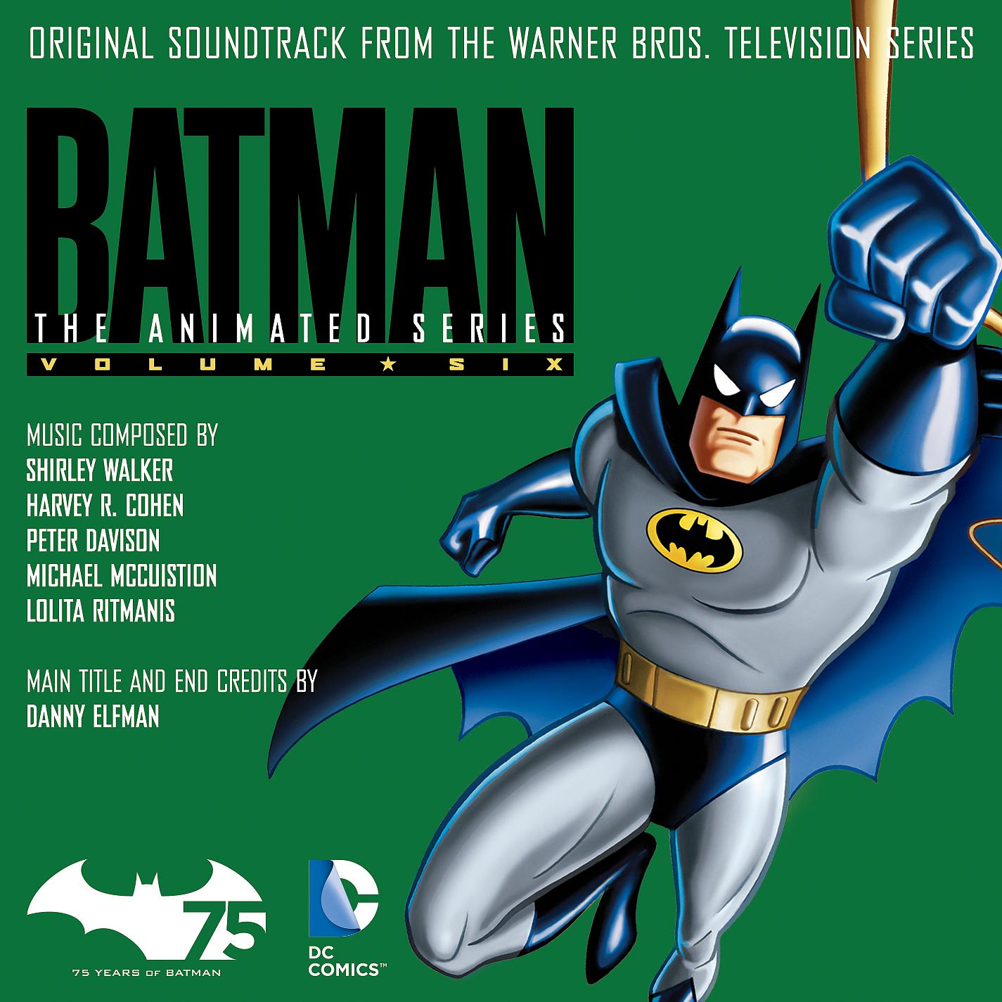Постер альбома Batman: The Animated Series, Vol. 6 (Original Soundtrack from the Warner Bros. Television Series)