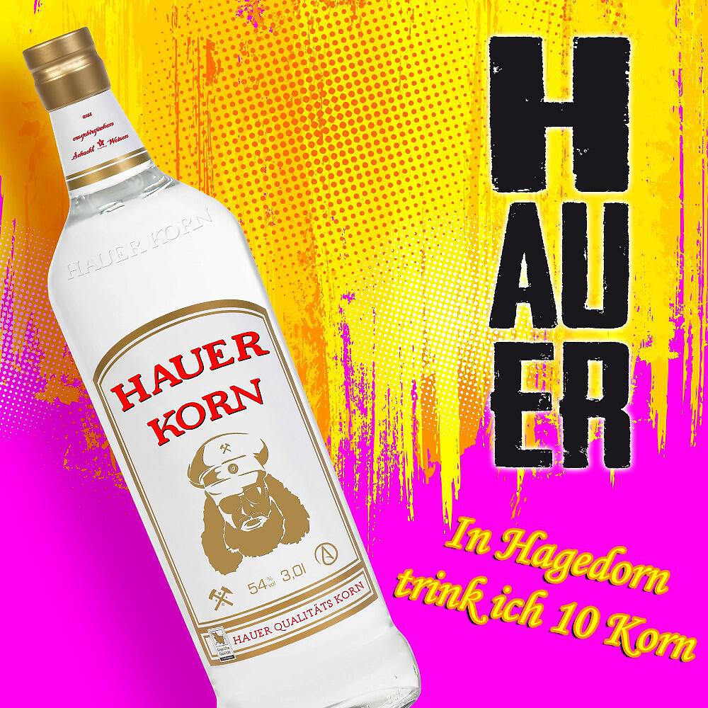 Der Hauer - In Hagedorn trink ich 10 Korn