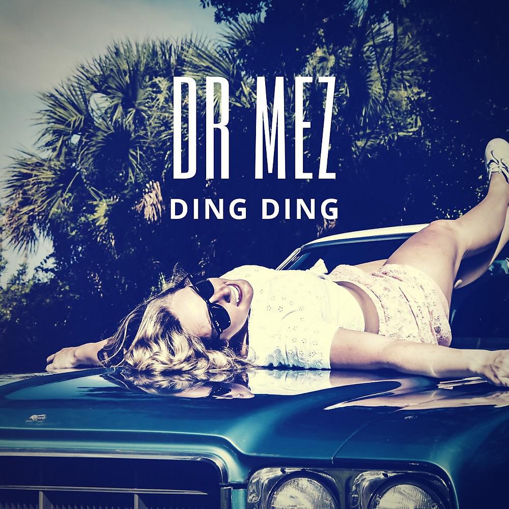 Постер альбома Ding ding