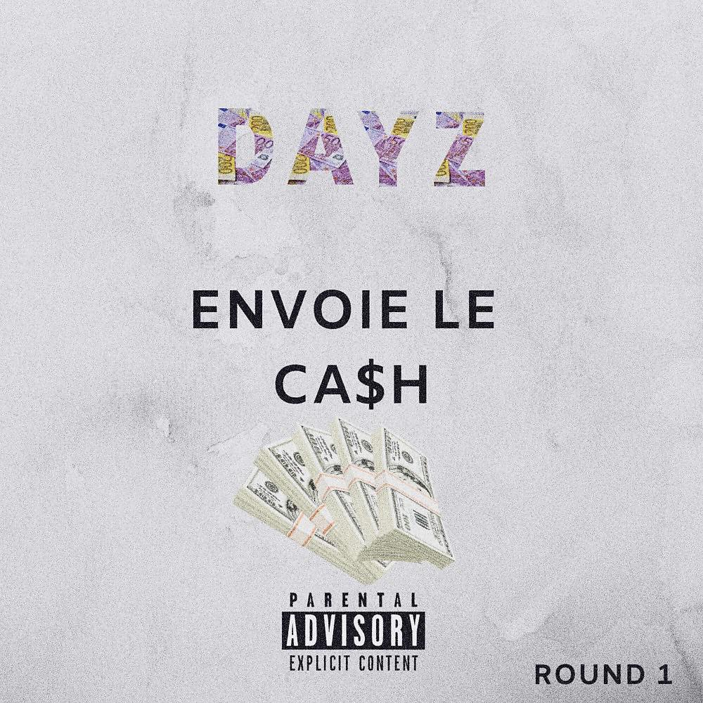 Постер альбома Envoie le cash - Round 1