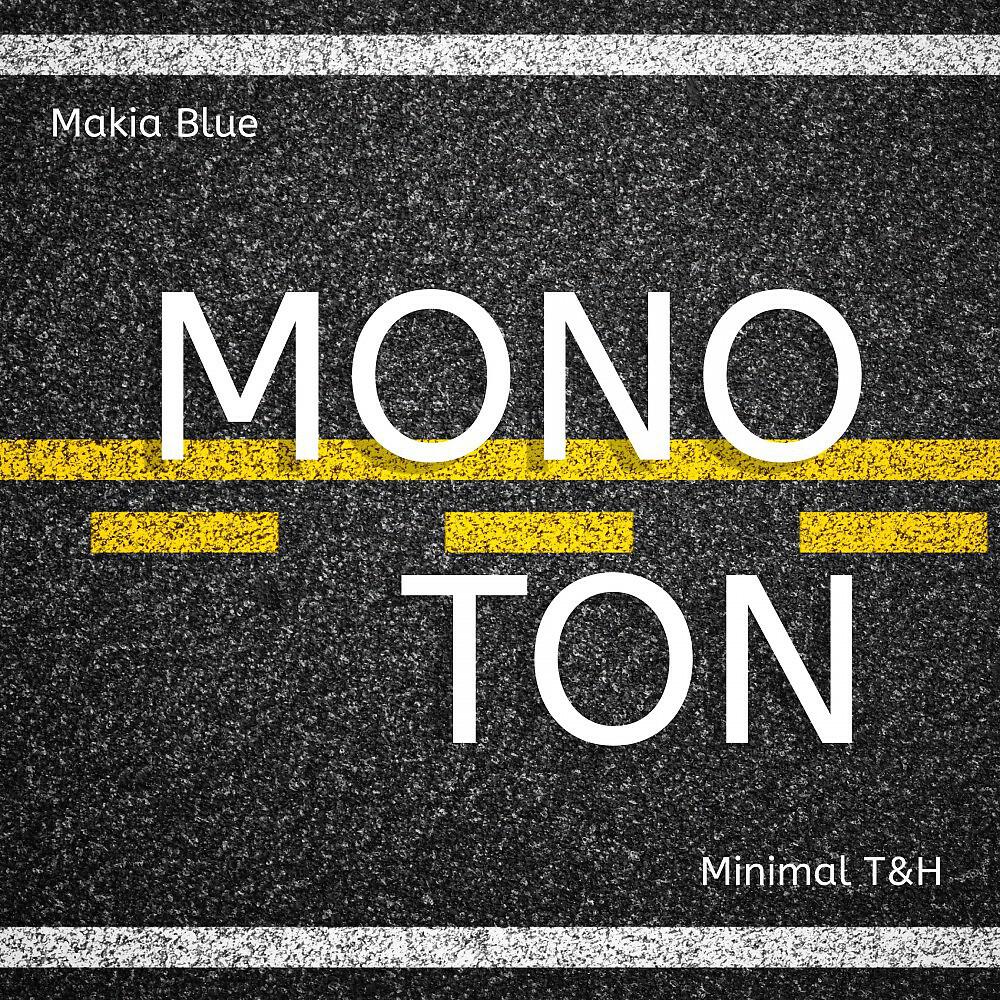Makia Blue - Tagein Tagaus