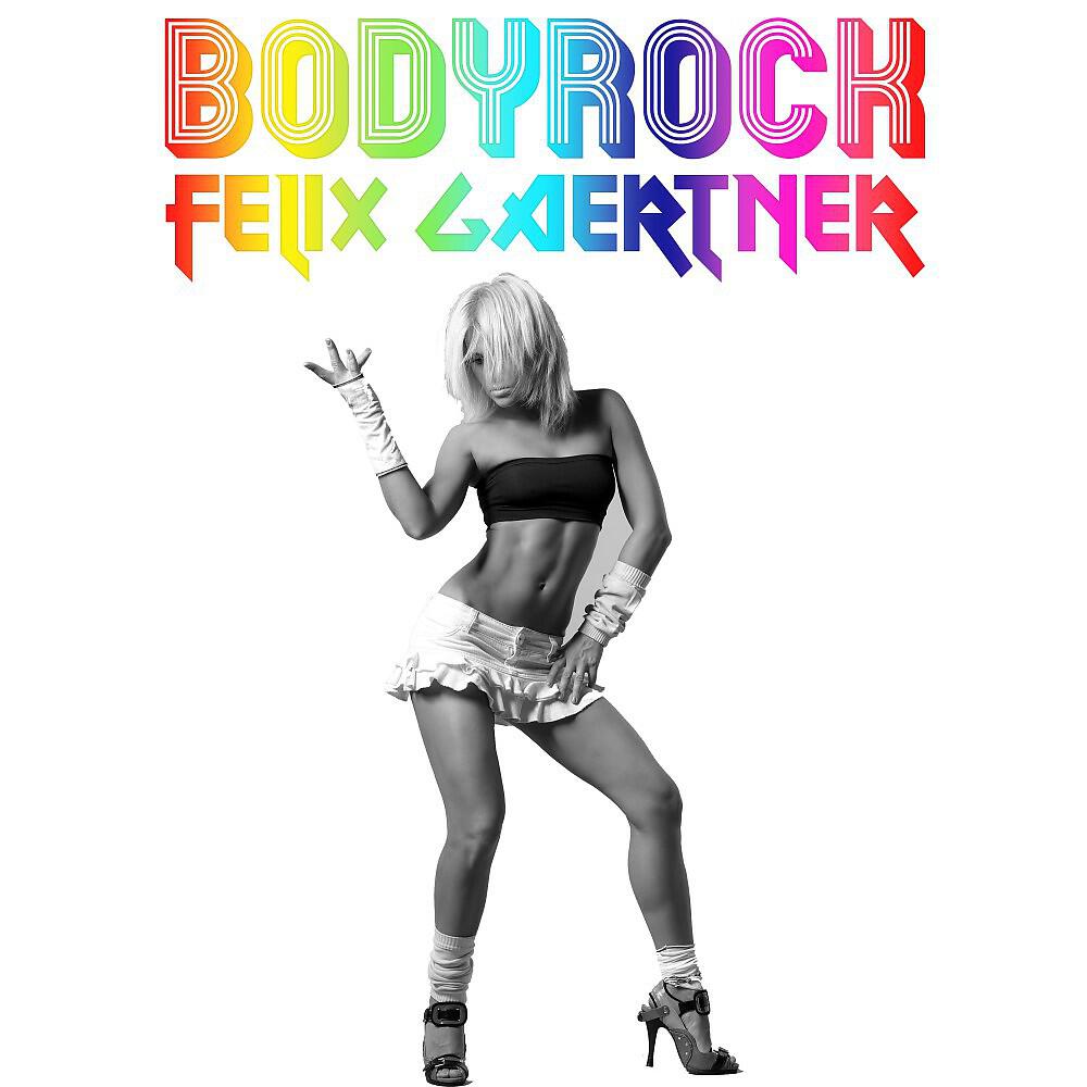 Felix Gaertner - Bodyrock (Clubmix)