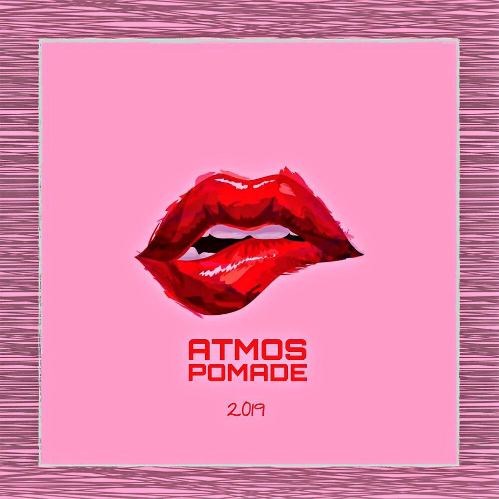 ATMOS - Pomade (Original Mix)