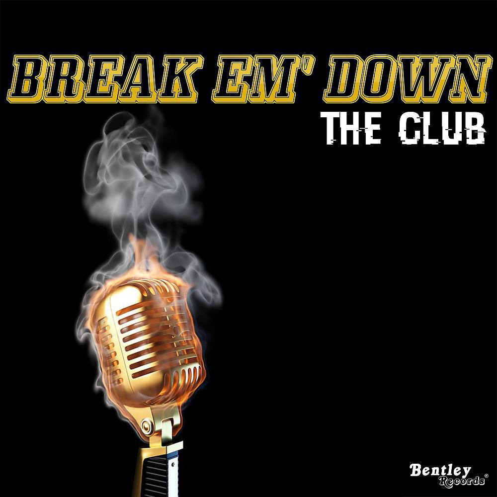 Постер альбома Break Em' Down