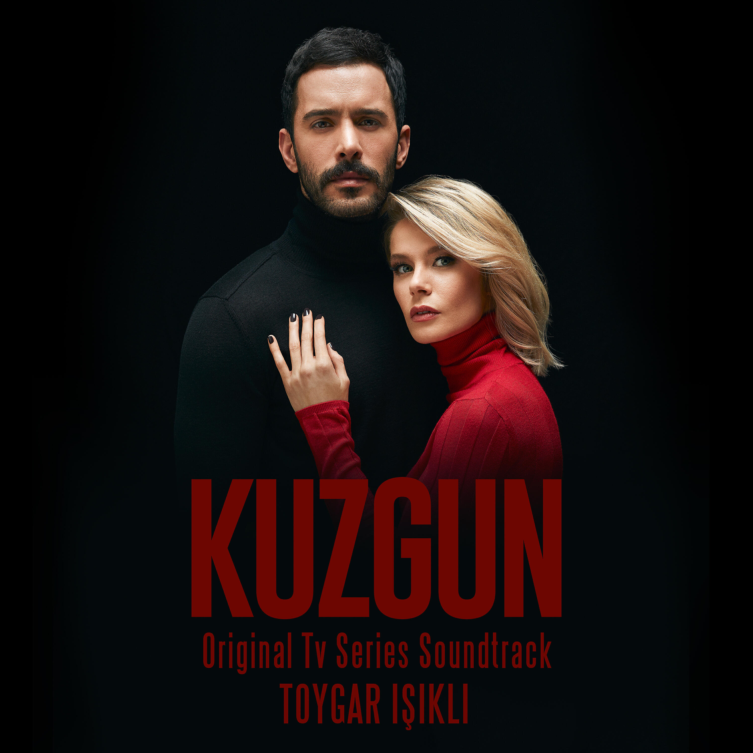 Toygar Işıklı - Kuzgun Main Title Theme (Original Tv Series Soundtrack)
