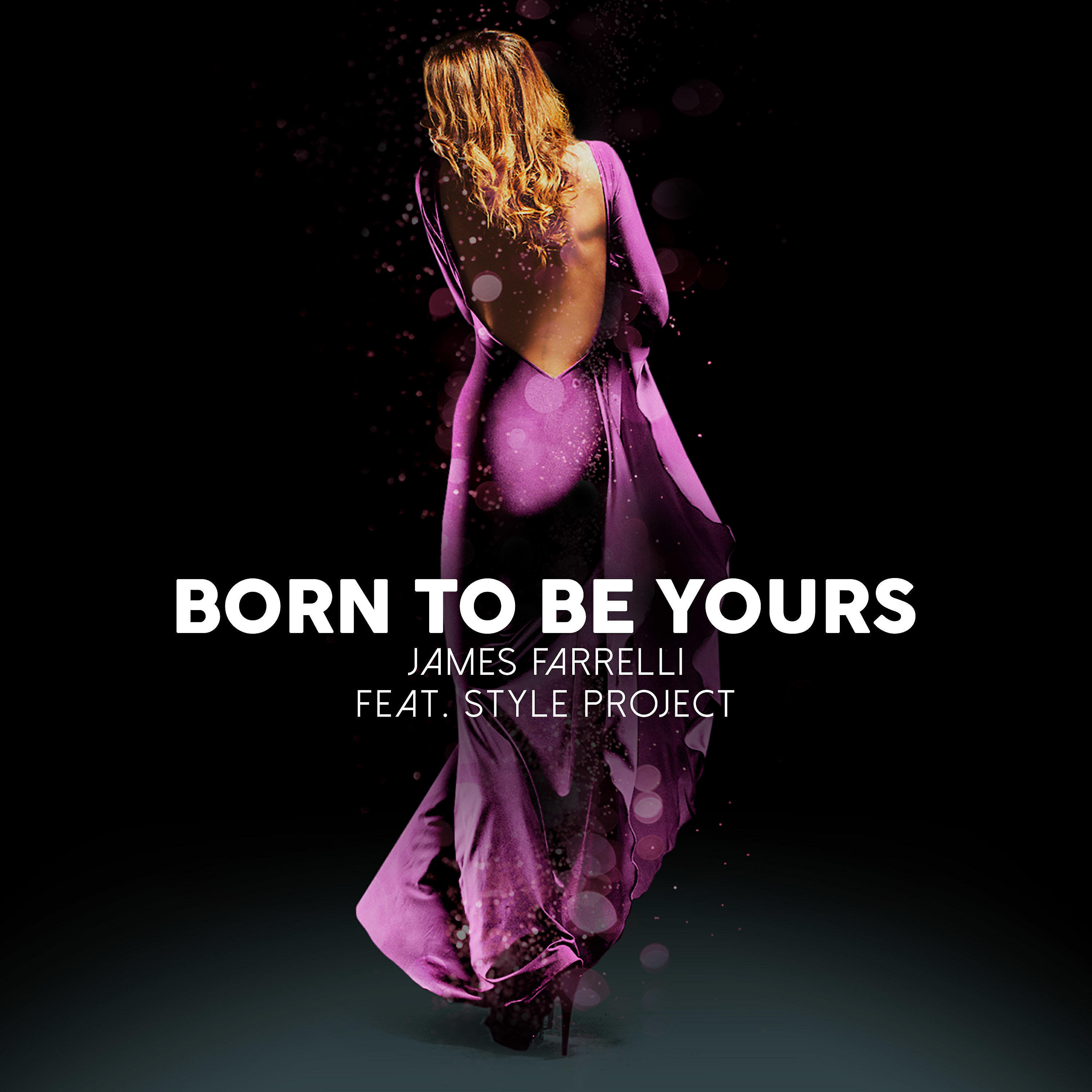 James Farrelli - Born to Be Yours