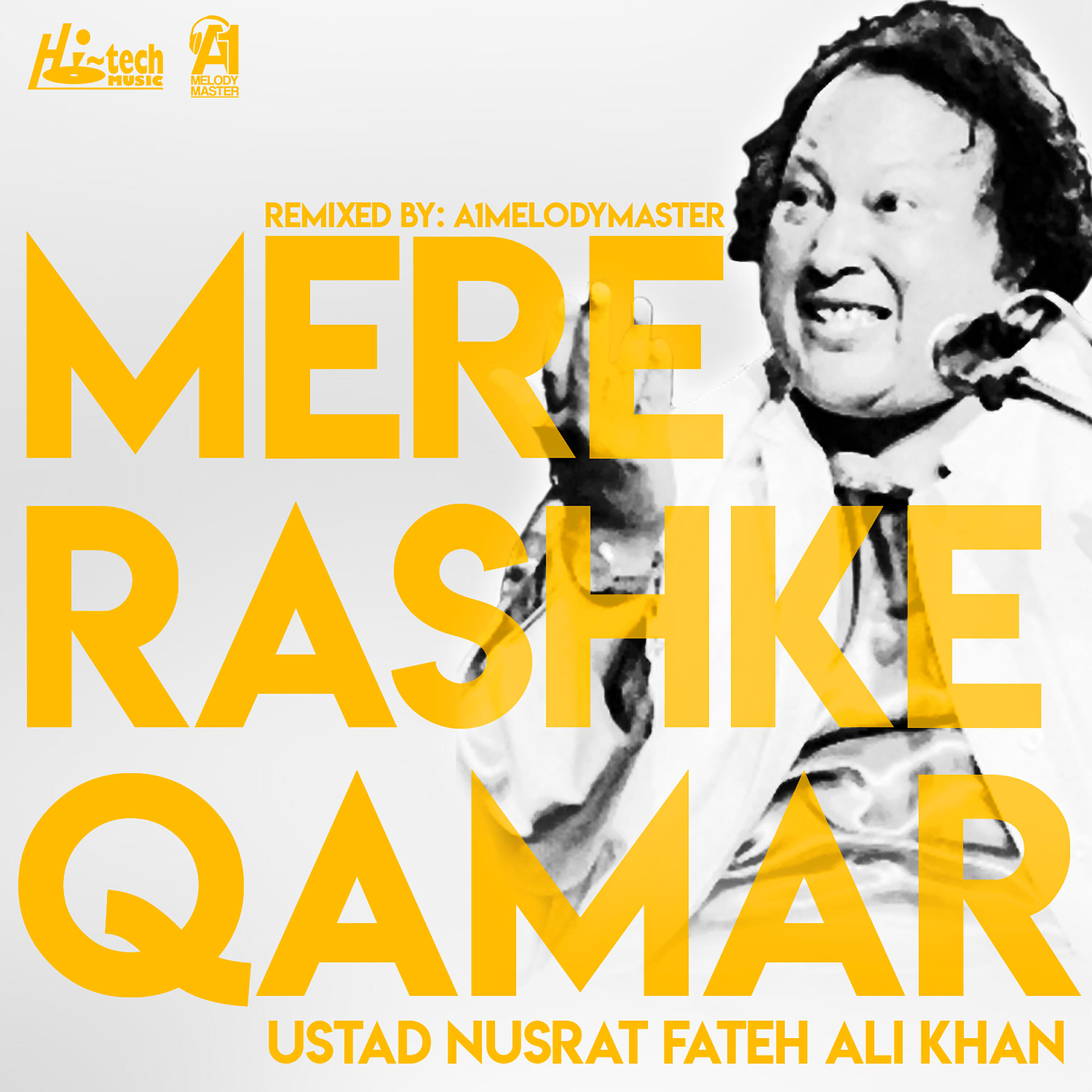 A1Melodymaster - Mere Rashke Qamar