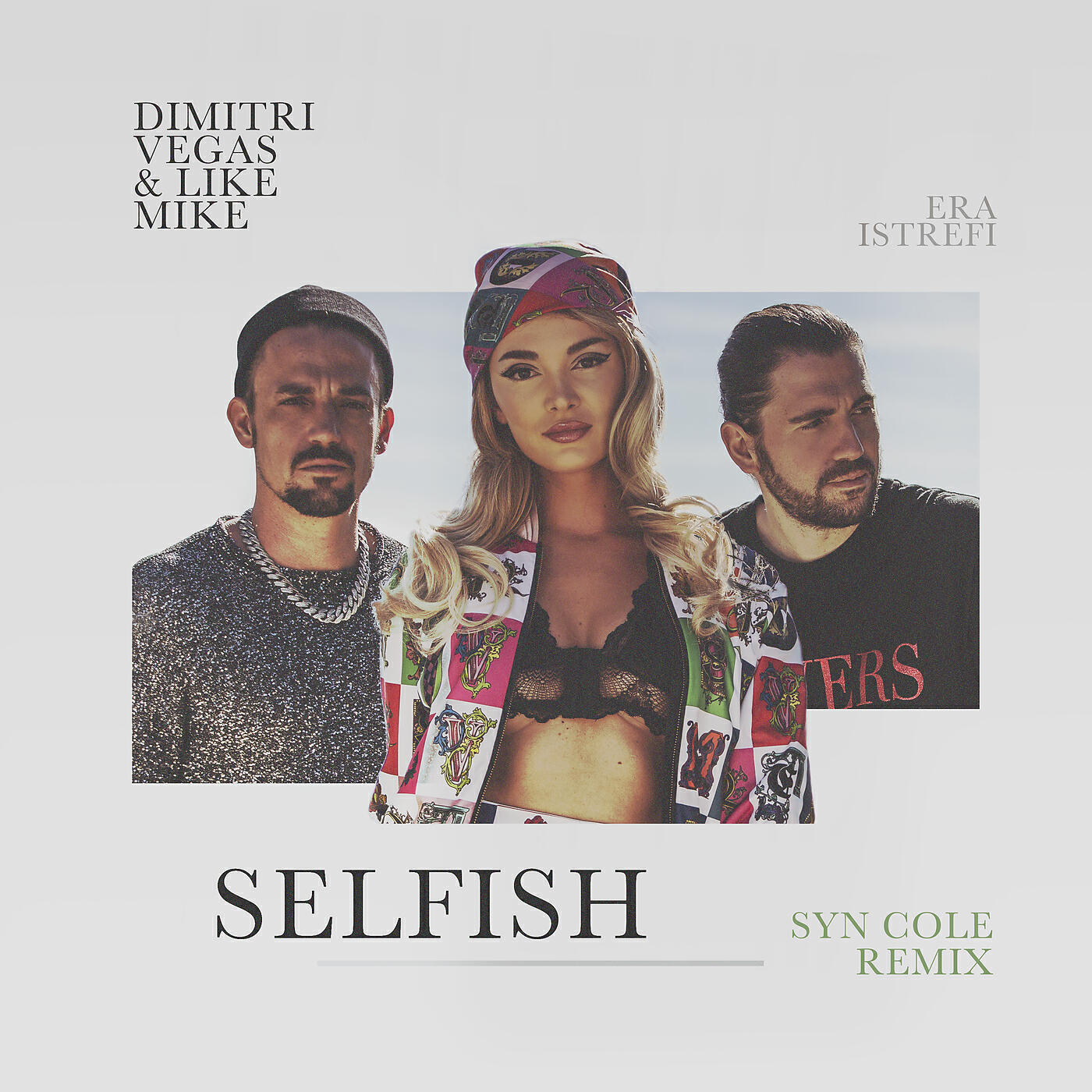 Dimitri Vegas & Like Mike - Selfish (Syn Cole Remix)