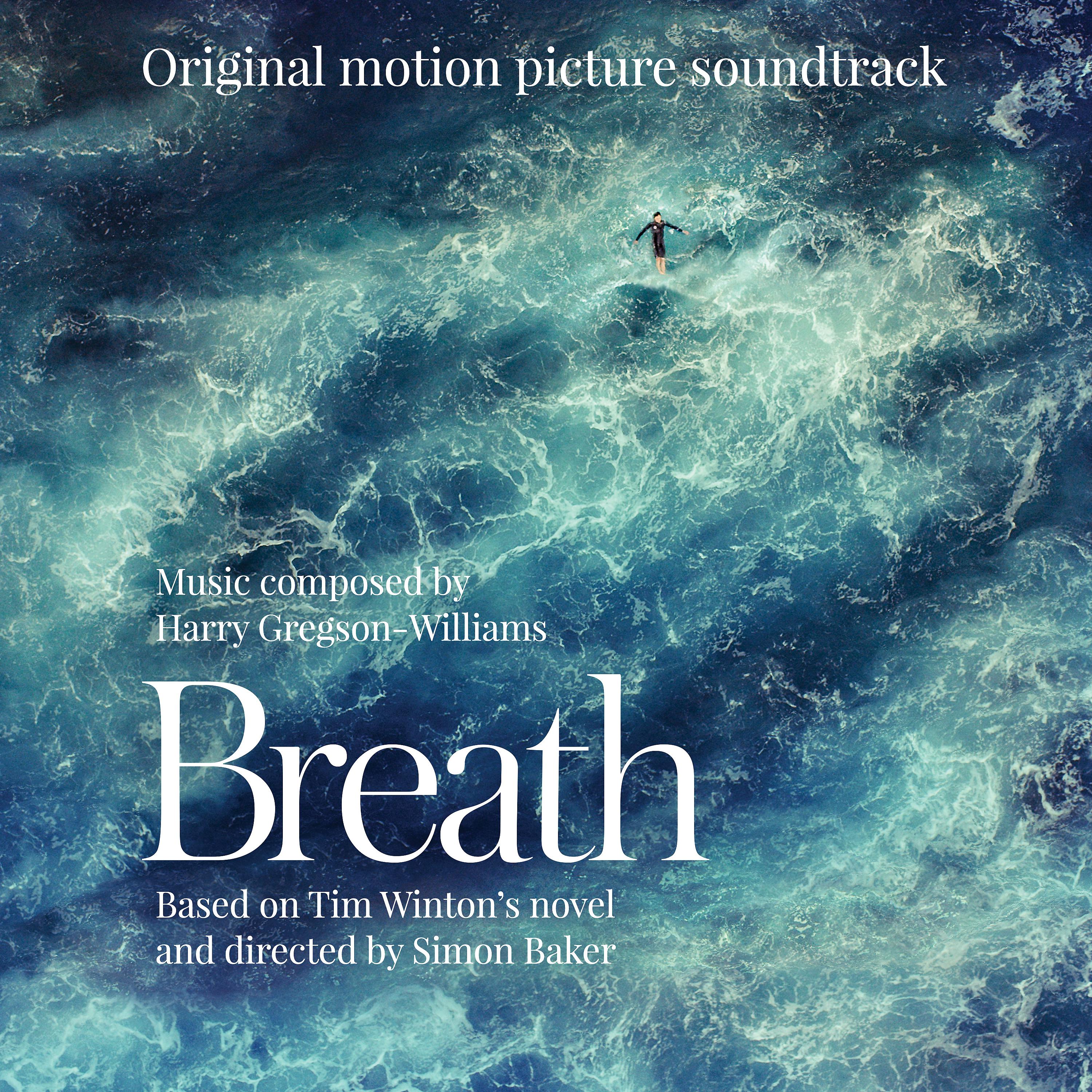 Постер альбома Breath (Original Motion Picture Soundtrack)