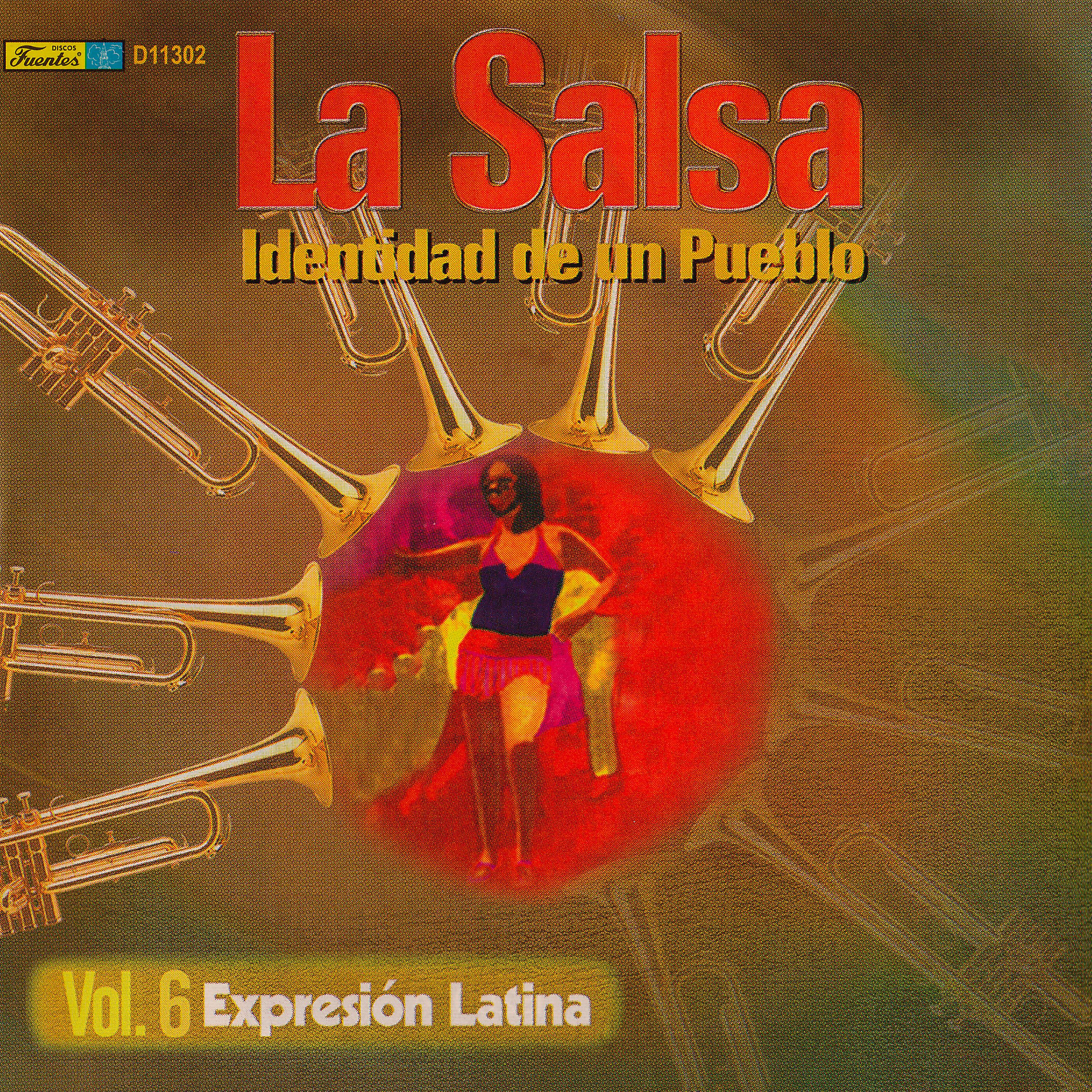 Постер альбома La Salsa: Identidad de un Pueblo, Vol. 6 Expresión Latina