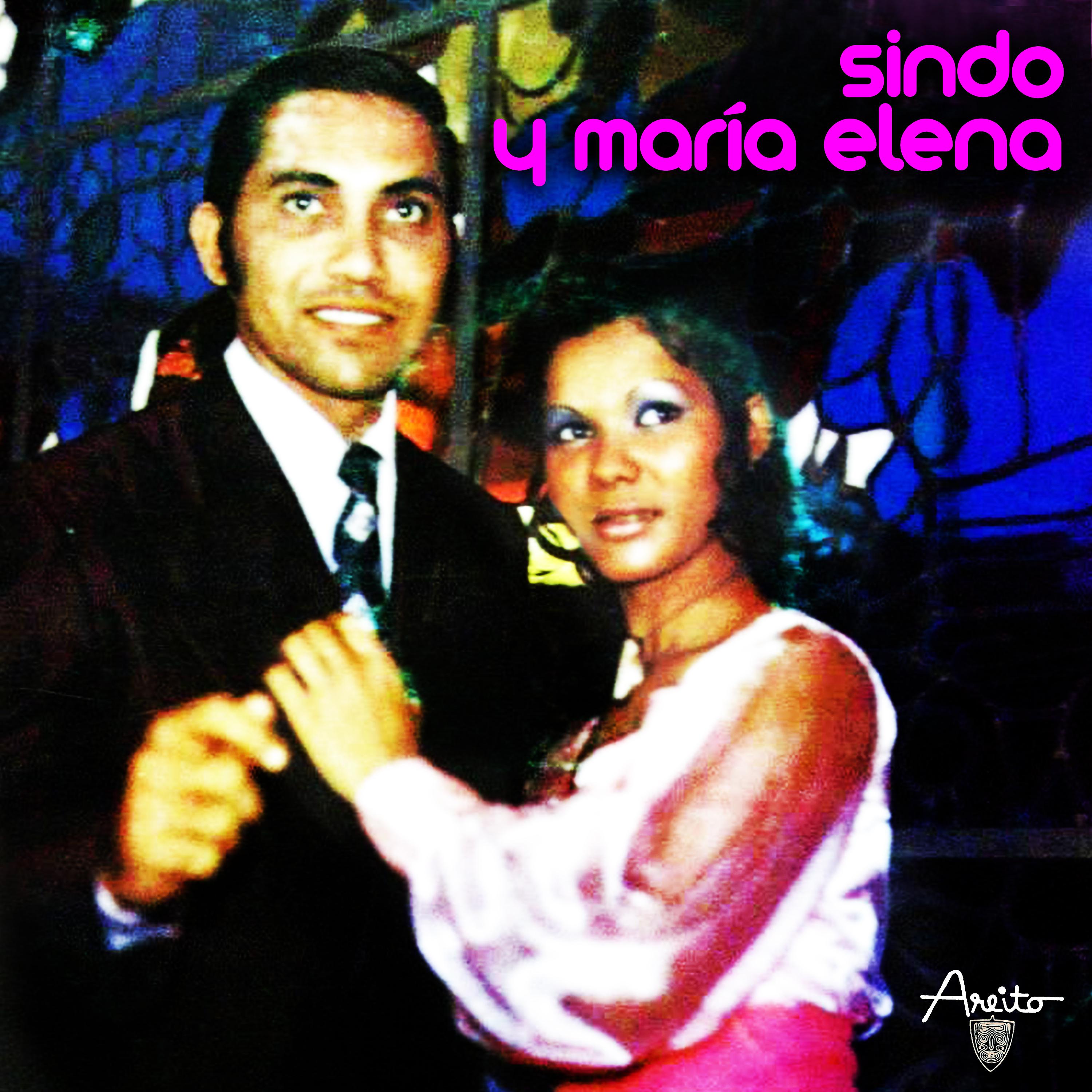 Постер альбома Sindo, María Elena y Conjunto Caney (Remasterizado)