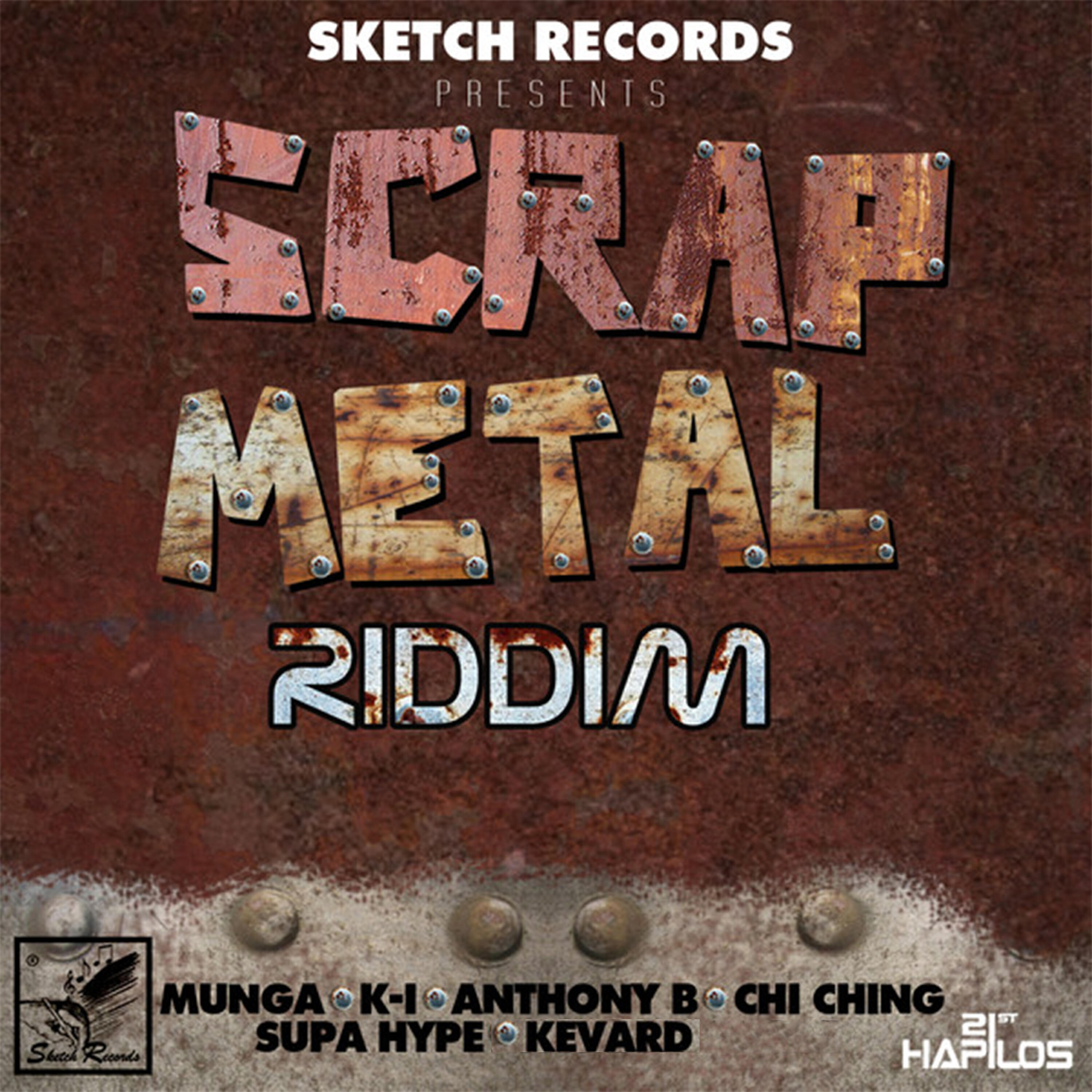 Sketch - Scrap Metal Riddim (Instrumental)