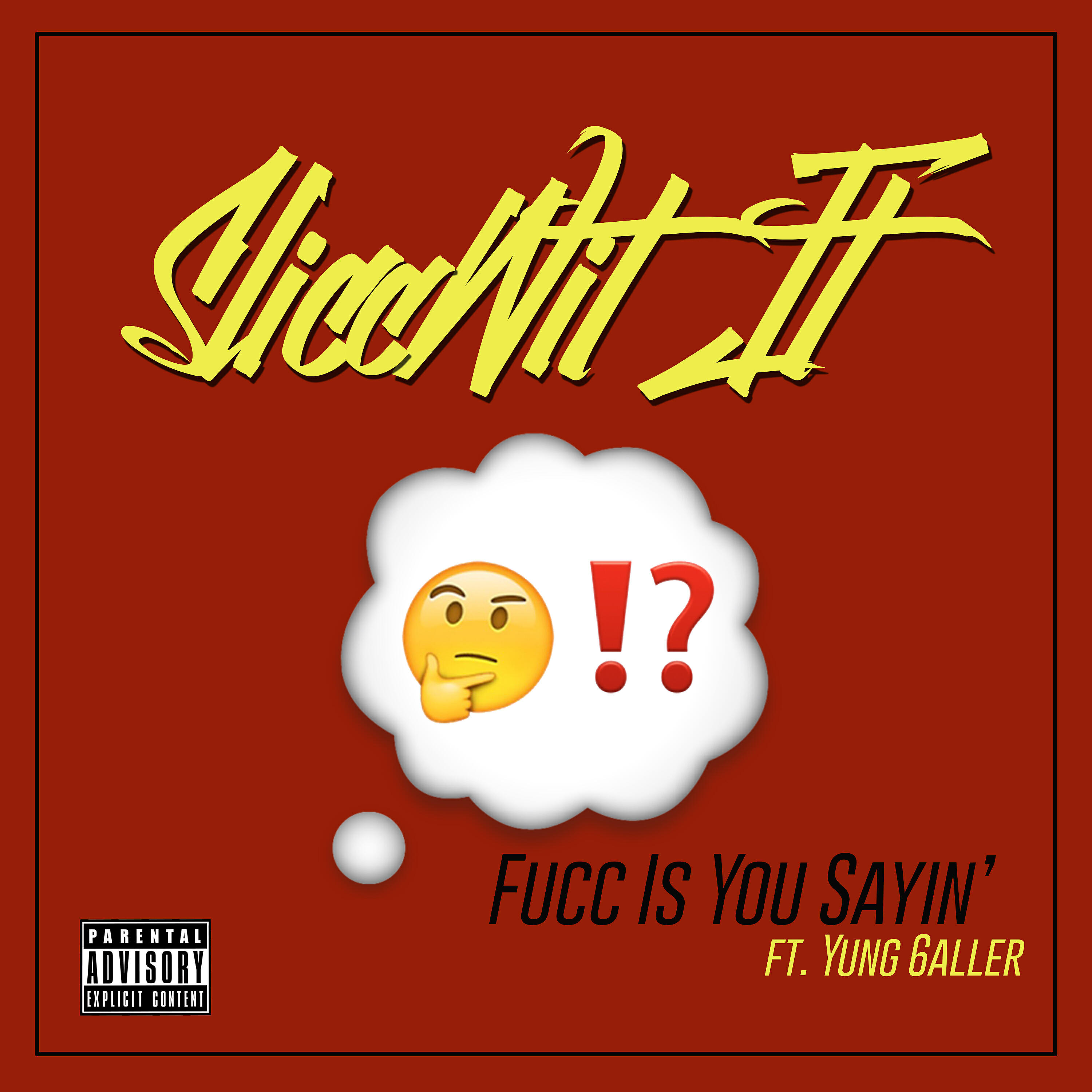 Yung 6aller - Fucc Is U Sayin' (Mydjdre Remix)