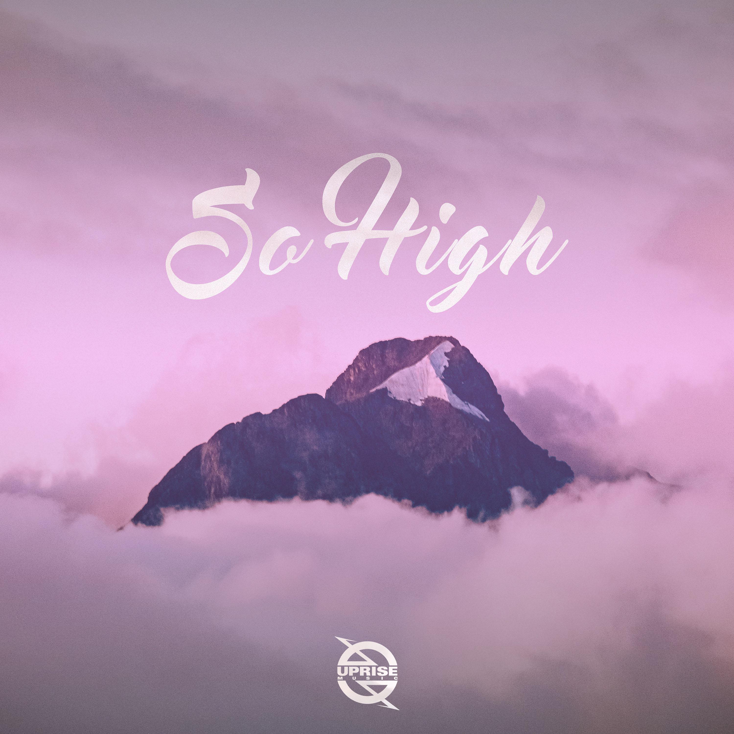 Постер альбома So High (feat. Wiktoria Kolosowa)