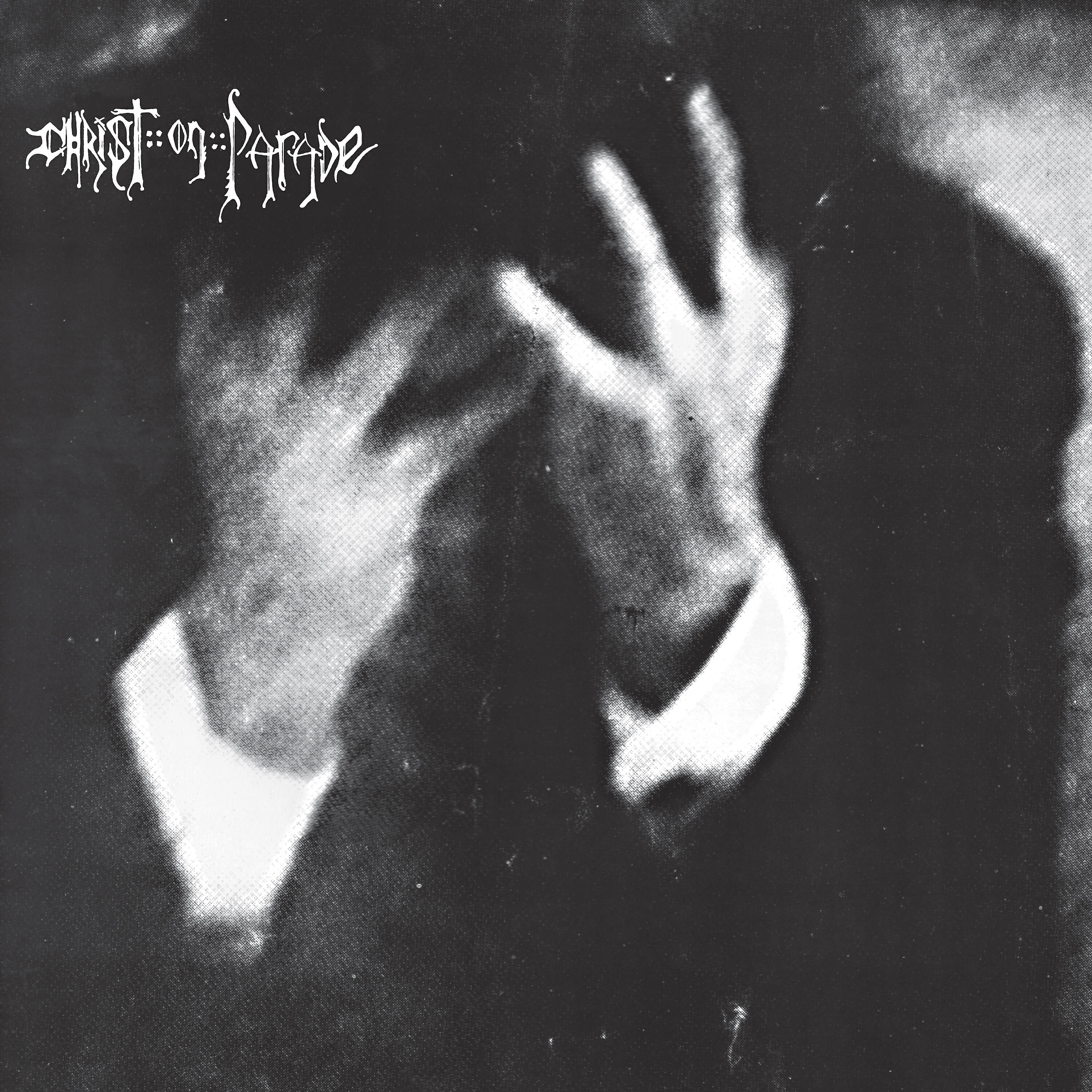 Christ On Parade - Dead Meat