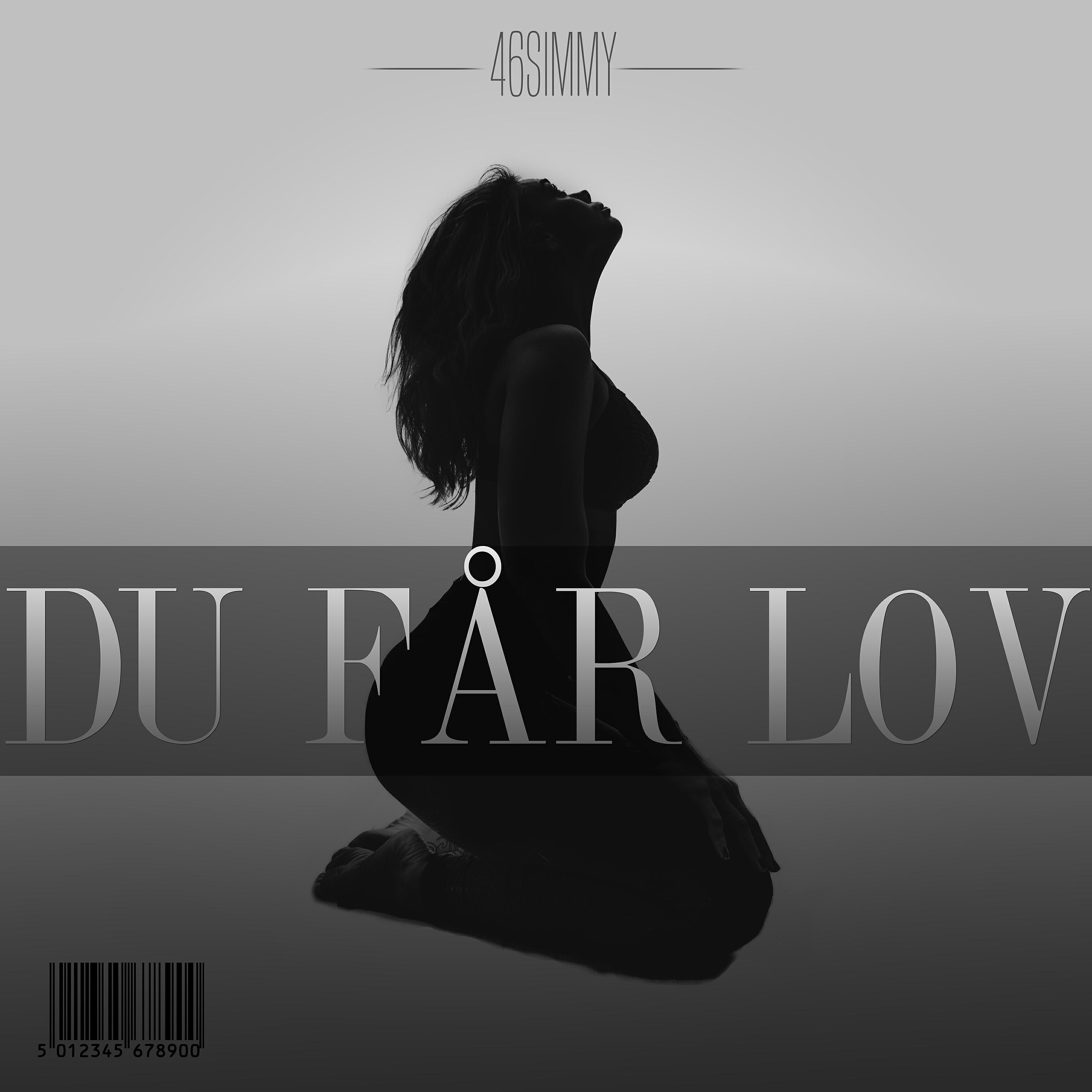 46Simmy - Du Får Lov