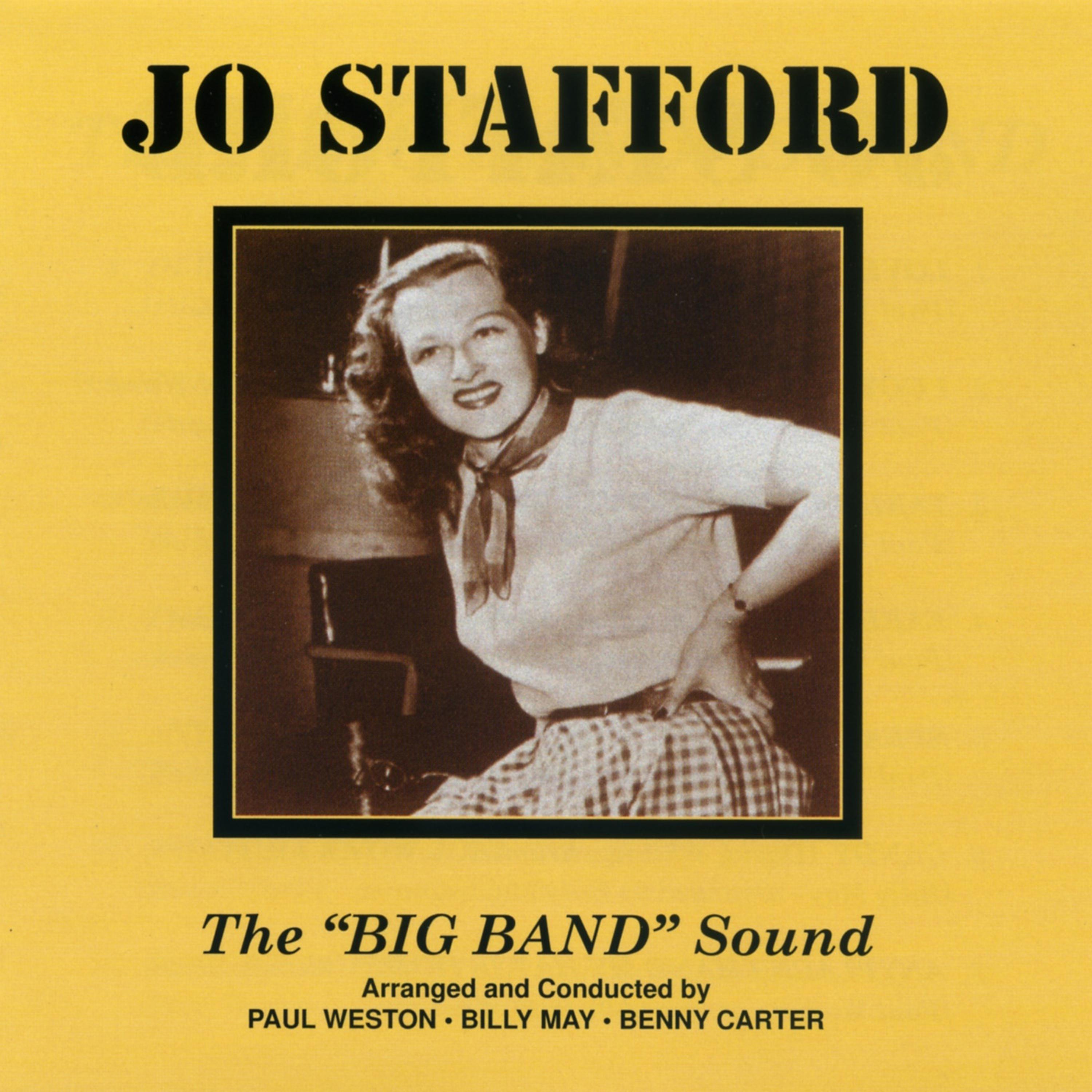 Постер альбома Jo Stafford: The Big Band Sound