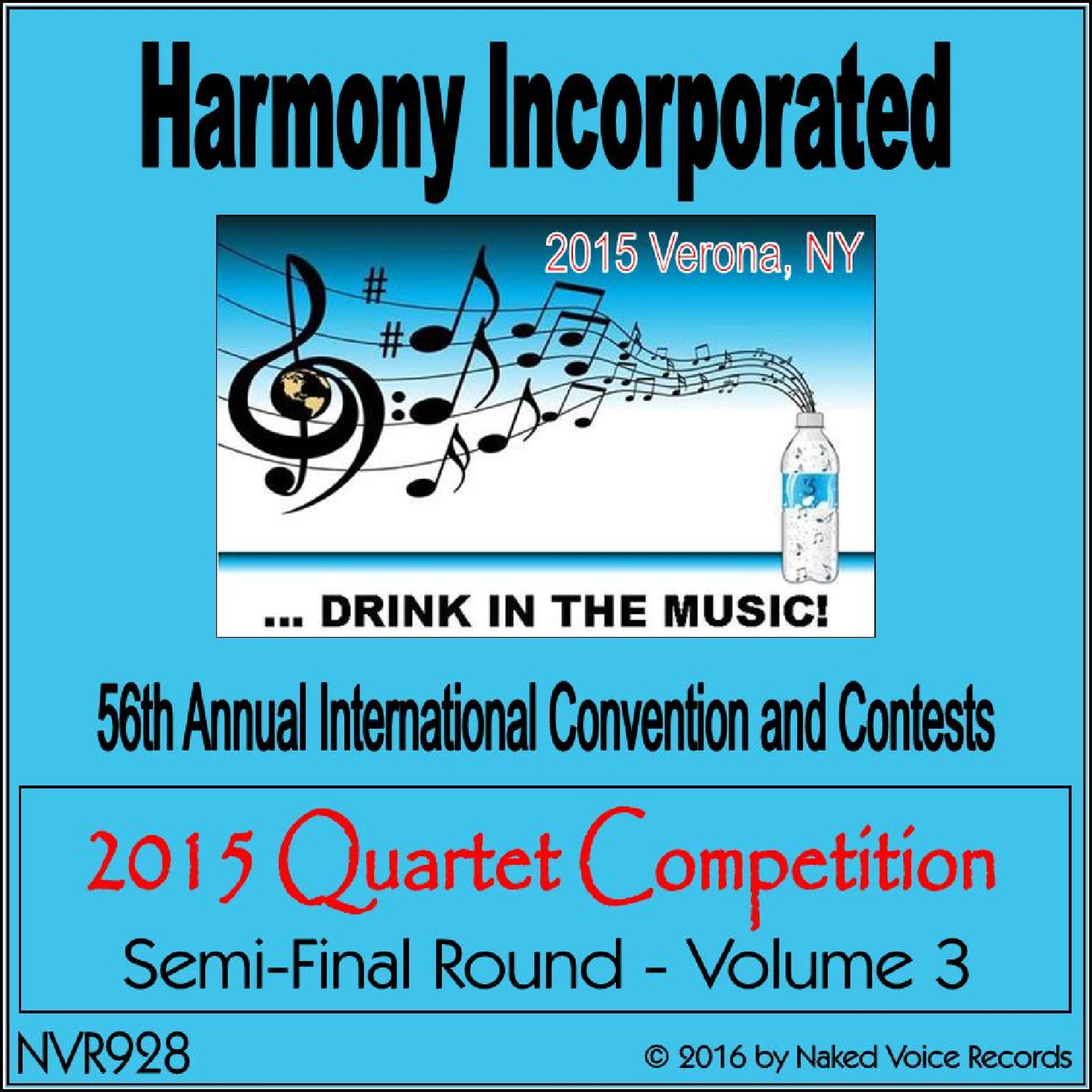 Постер альбома 2015 Harmony Incorporated Quartet Competition - Semi-Final Round - Volume 3