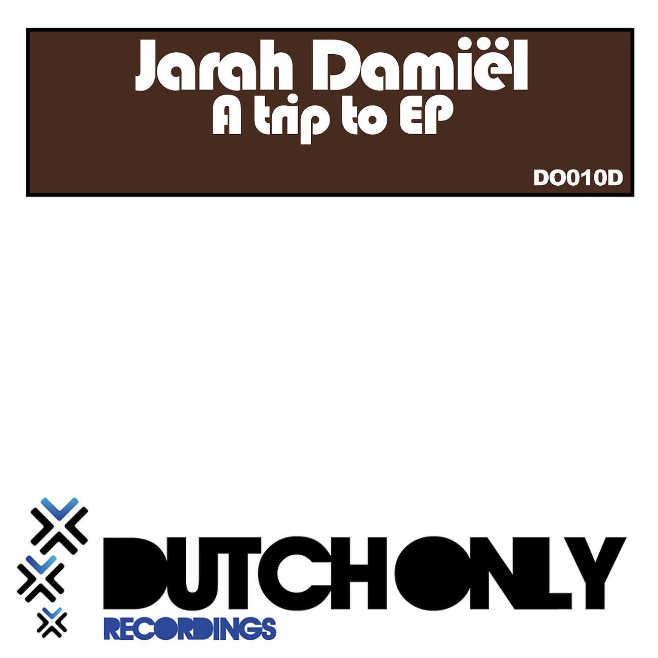 Jarah Damiel - A Trip From
