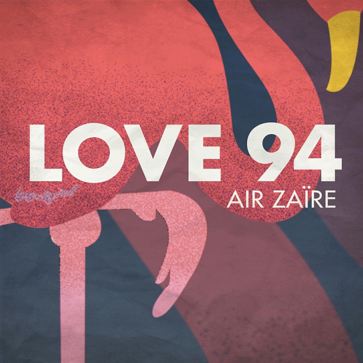 Air Zaire - Love '94 (Douze Remix)