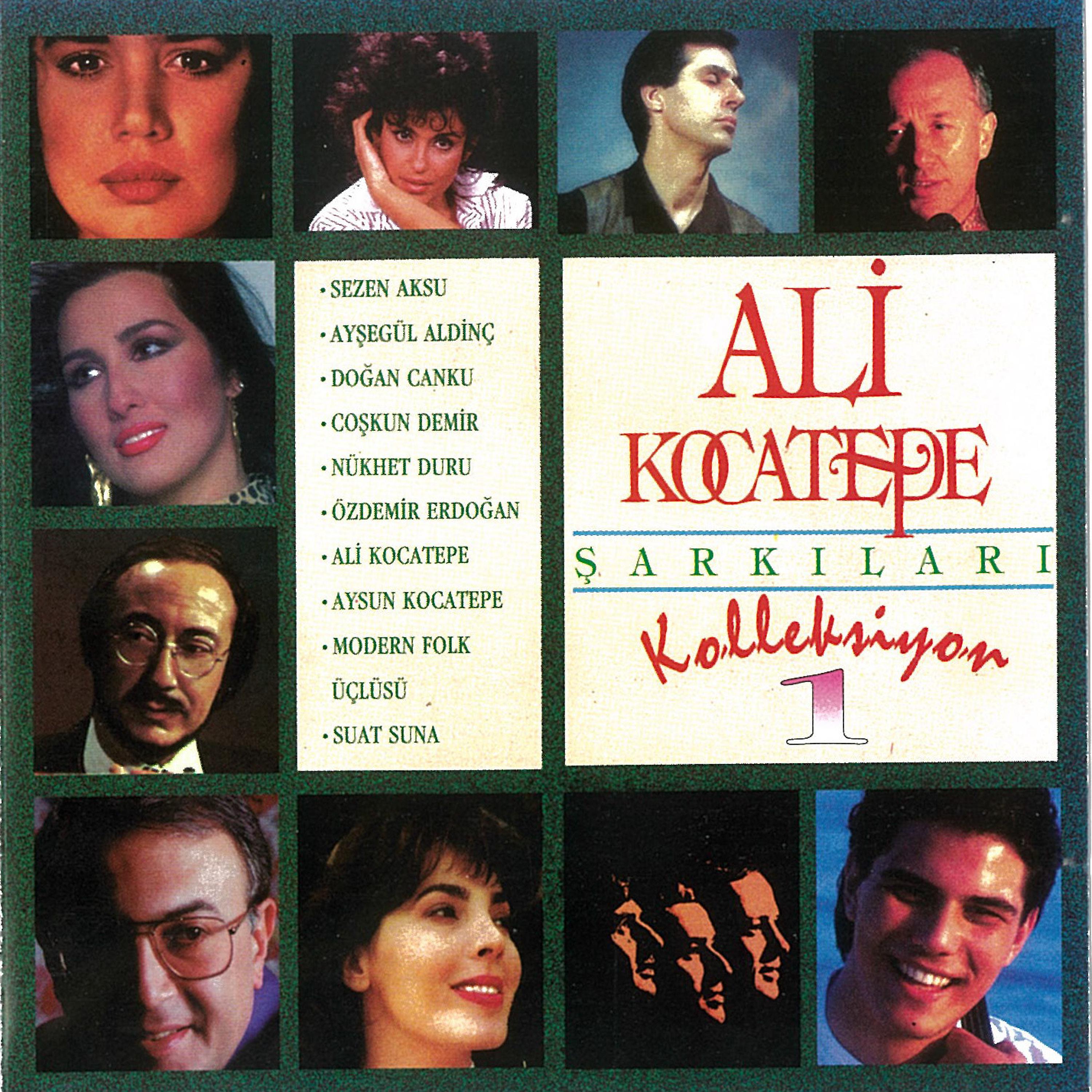 Постер альбома Ali Kocatepe Şarkıları Kolleksiyon, Vol. 1