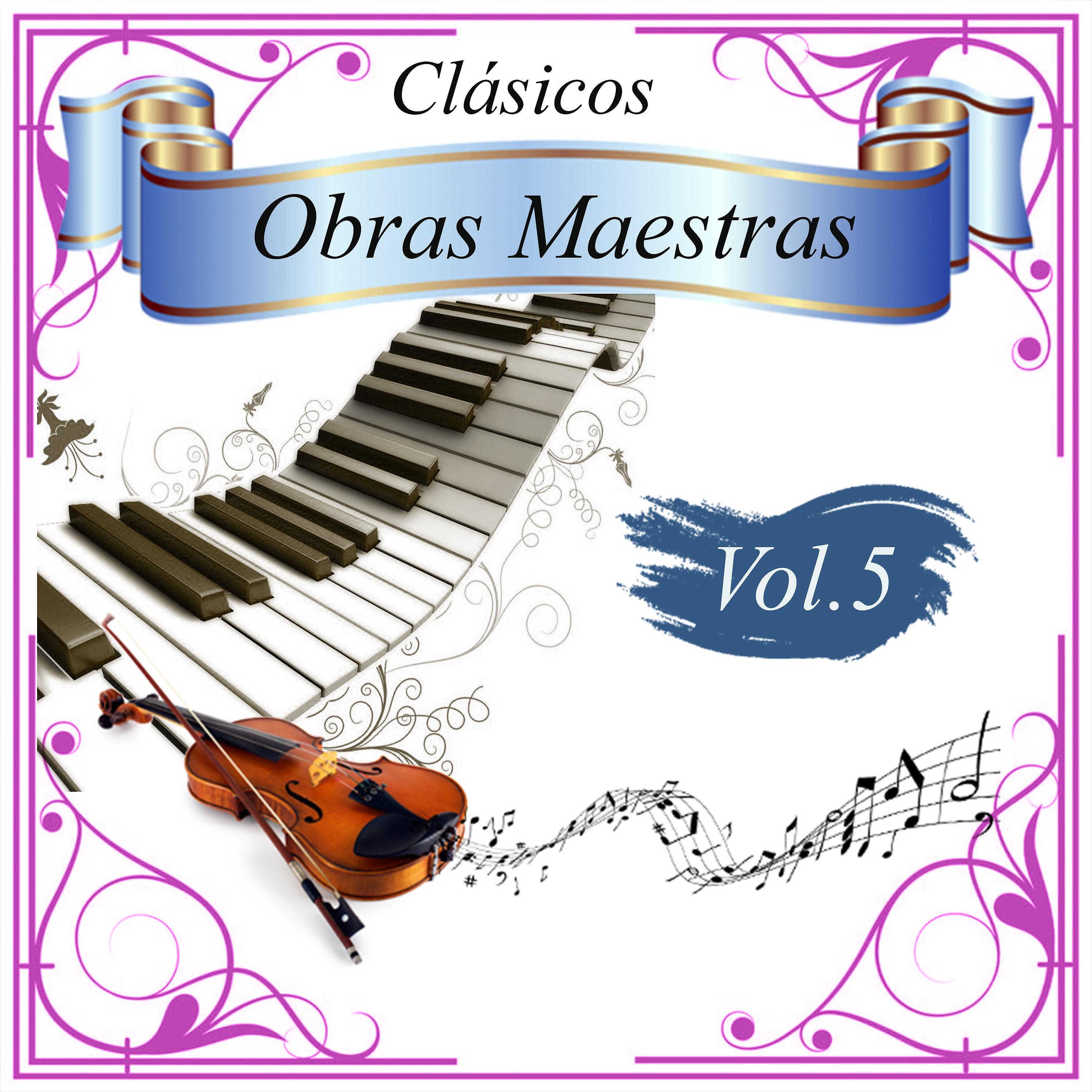 Постер альбома Clásicos - Obras Maestras, Vol. 5