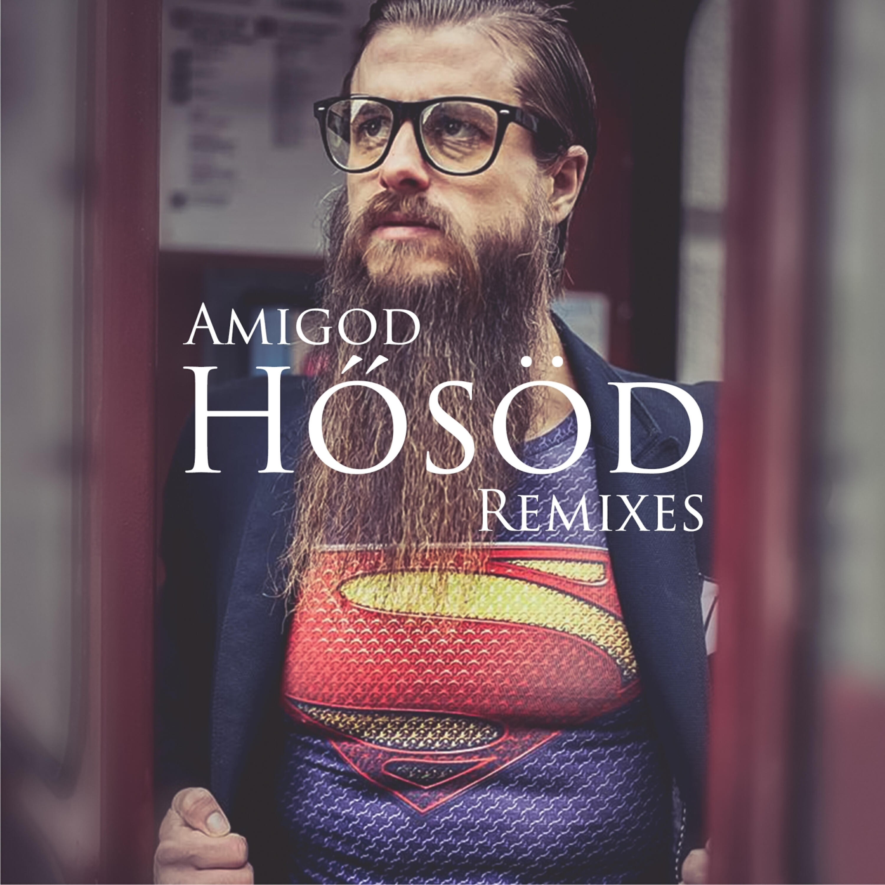 Amigod - Hősöd (Zília Remix)