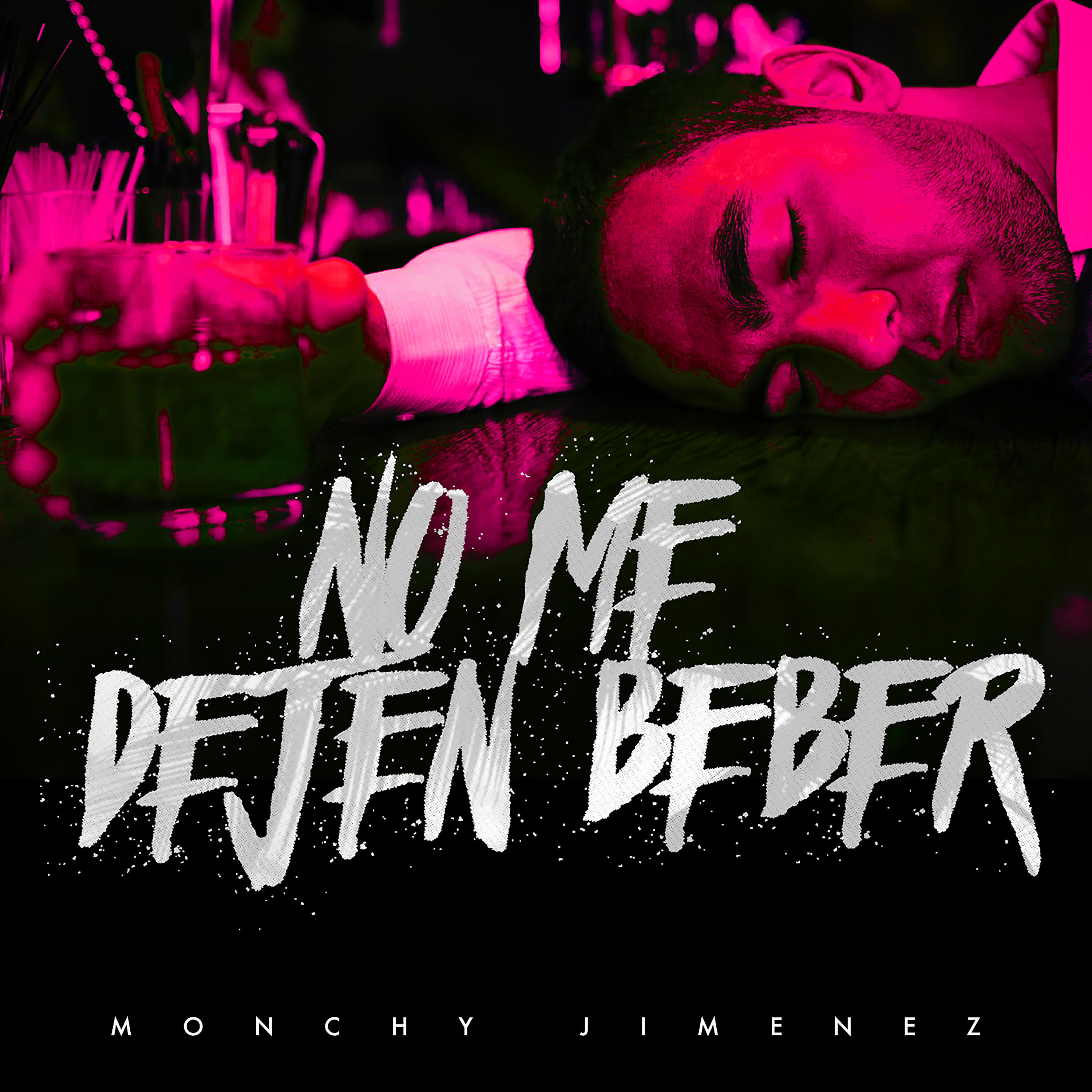 Monchy Jimenez - No Me Dejen Beber
