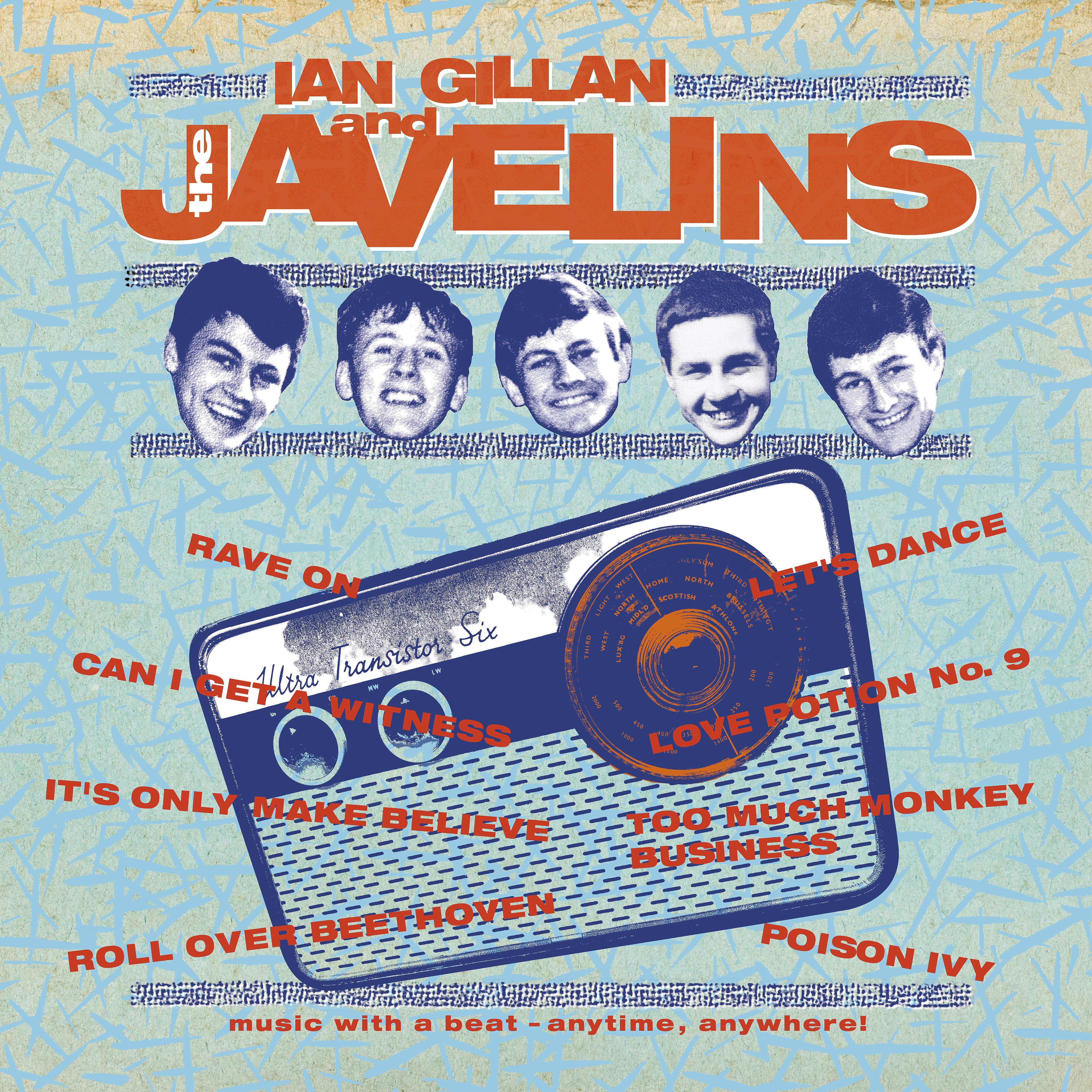Постер альбома Raving with Ian Gillan & the Javelins