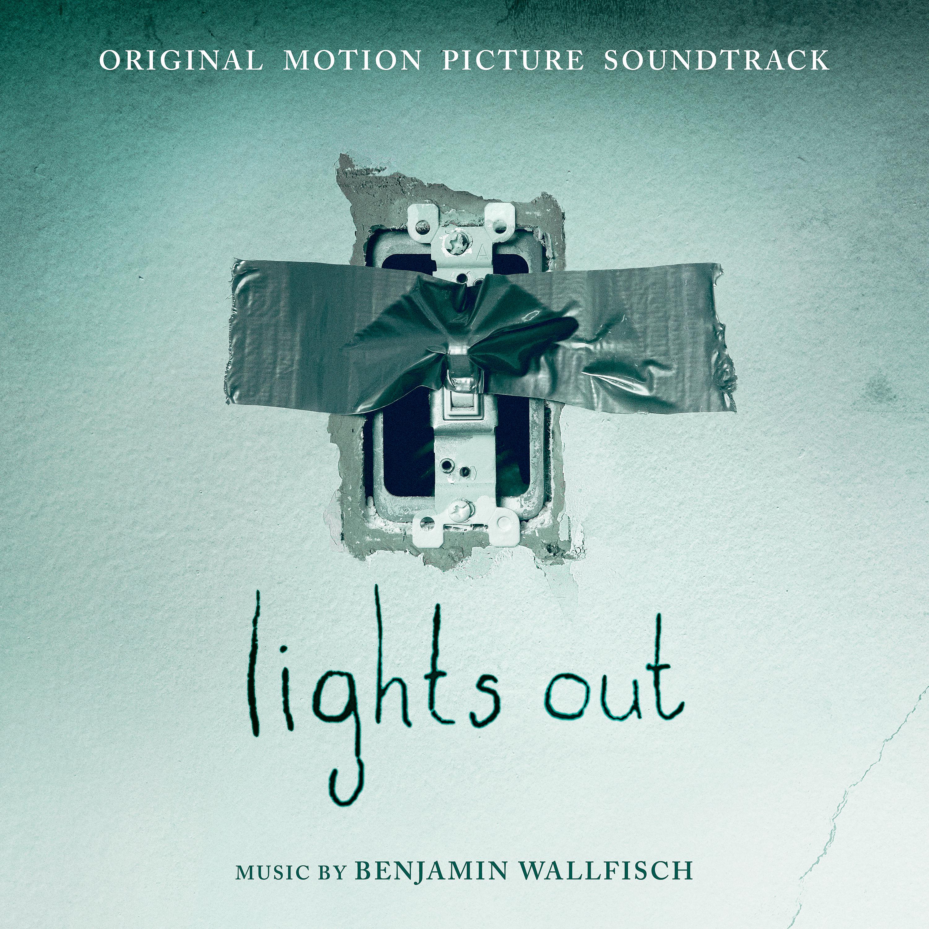 Постер альбома Lights Out (Original Motion Picture Soundtrack)