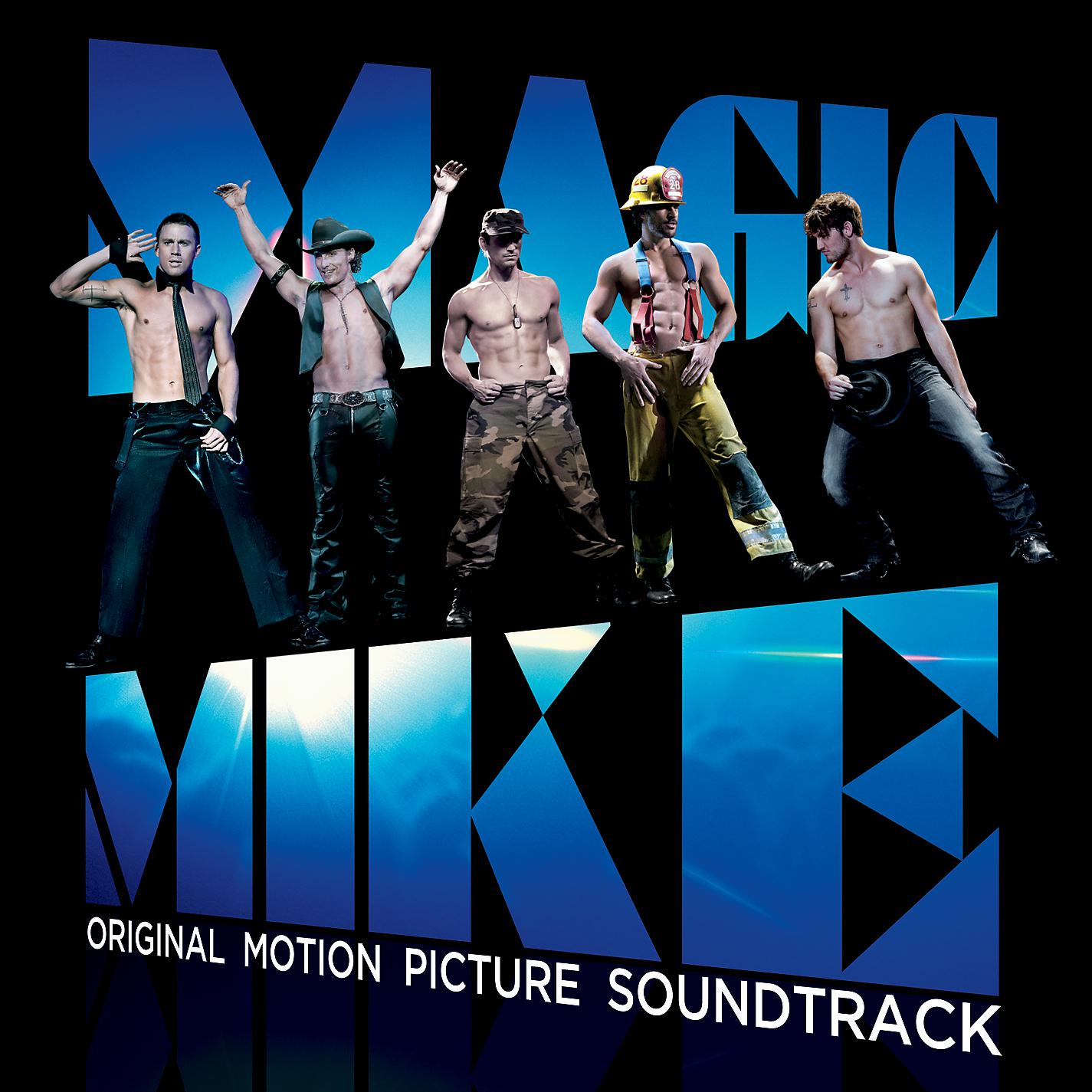 Постер альбома Magic Mike (Original Motion Picture Soundtrack)