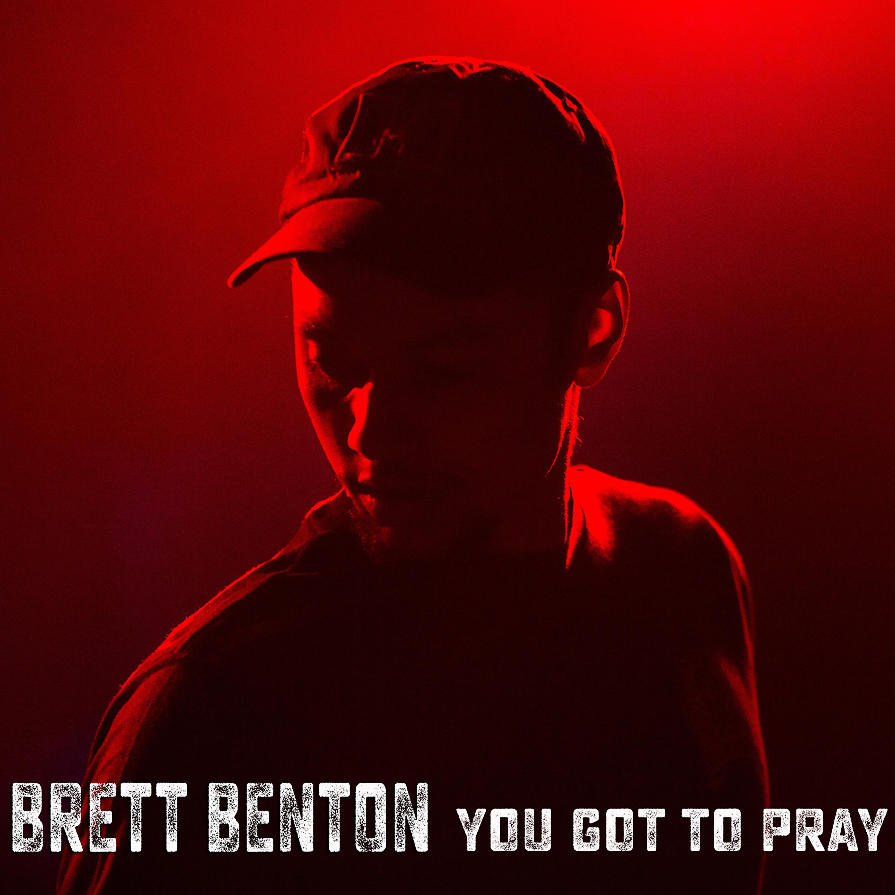 Постер альбома You Got To Pray