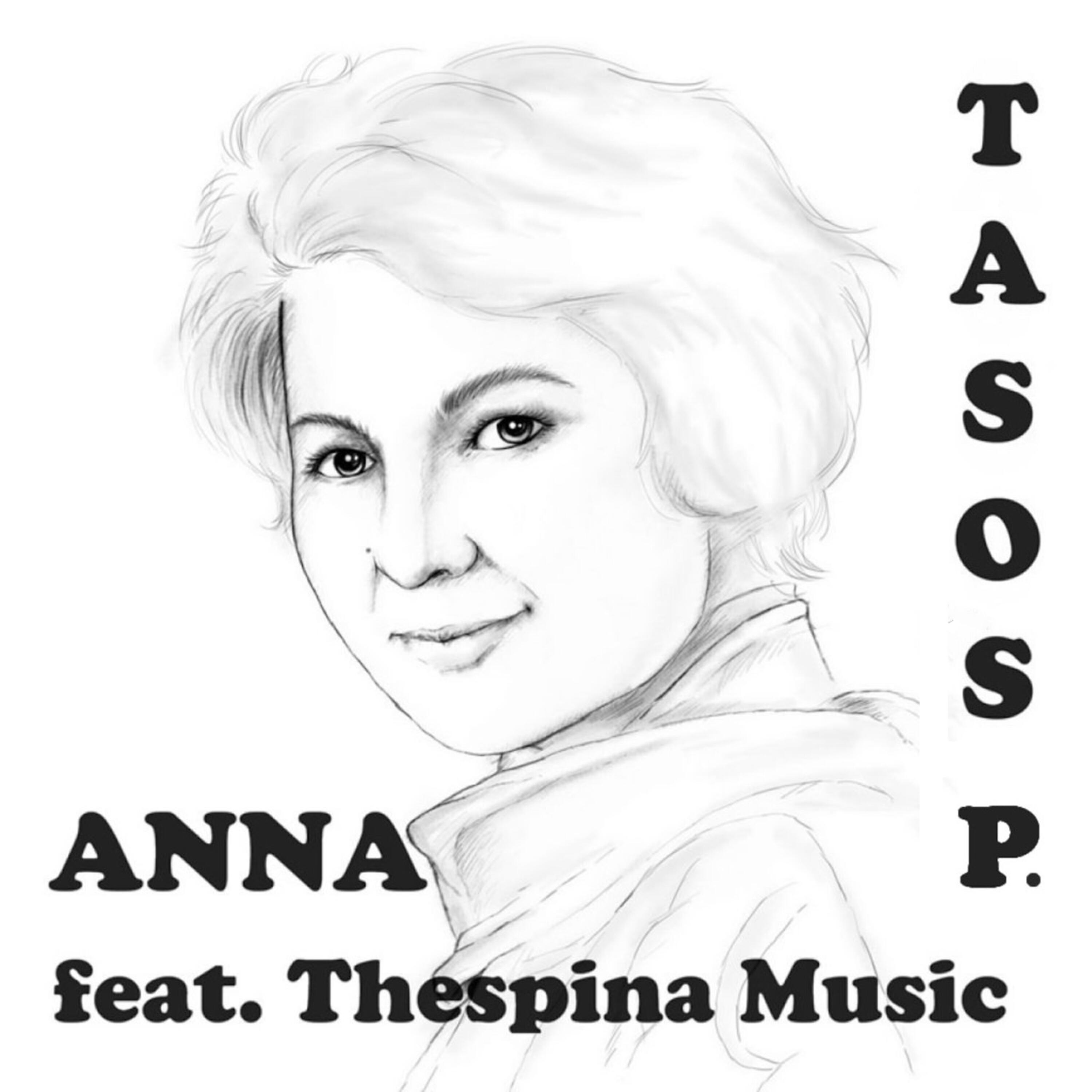 Tasos P. - Anna (Mother of Mine)